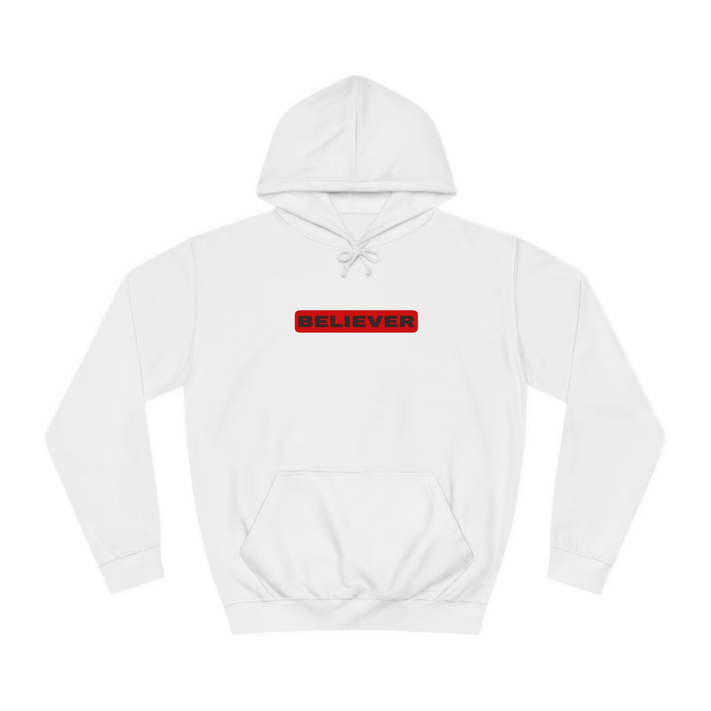 Hoodie- (Believer)