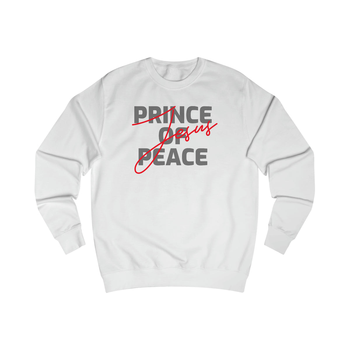 Sweatshirt - (Prince Of Peace)