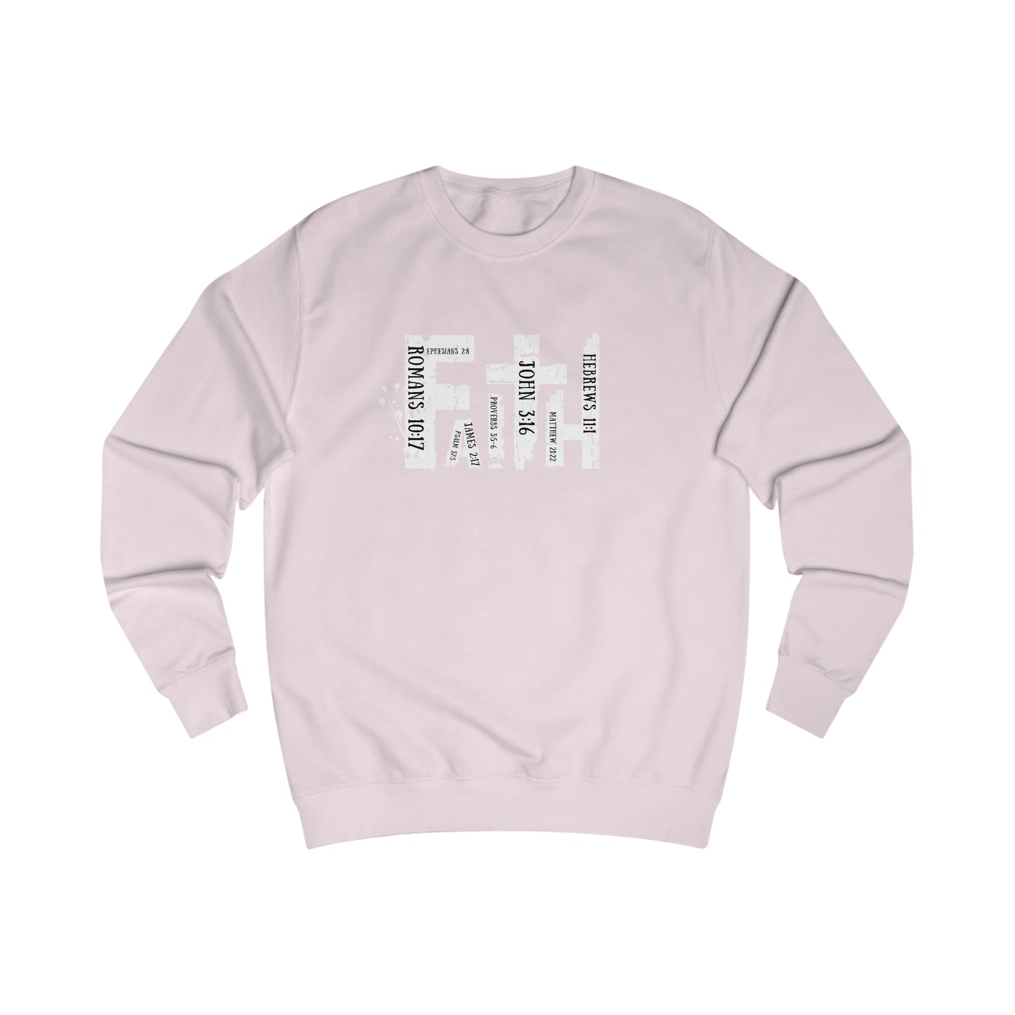 Sweatshirt - (Faith)
