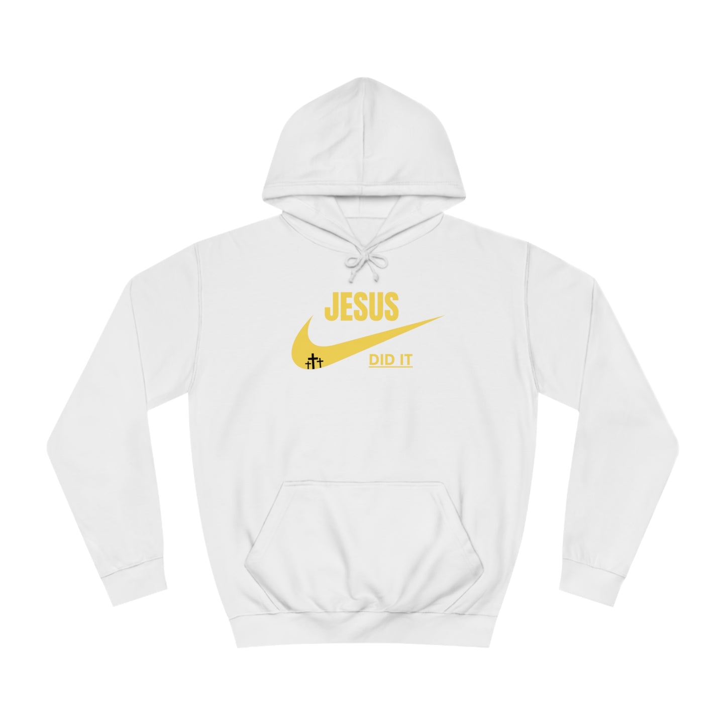 Hoodie- (Jesus Did It)