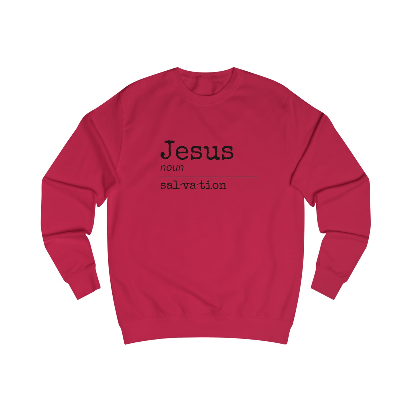 Sweatshirt - (Jesus- Salvation)