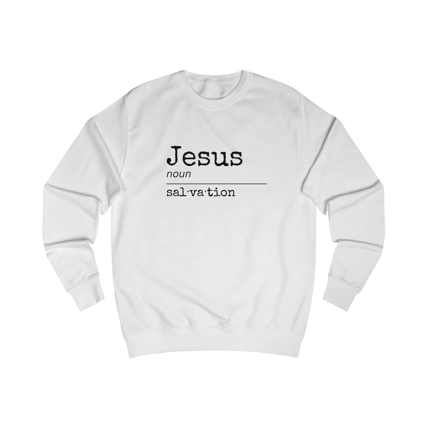 Sweatshirt - (Jesus- Salvation)