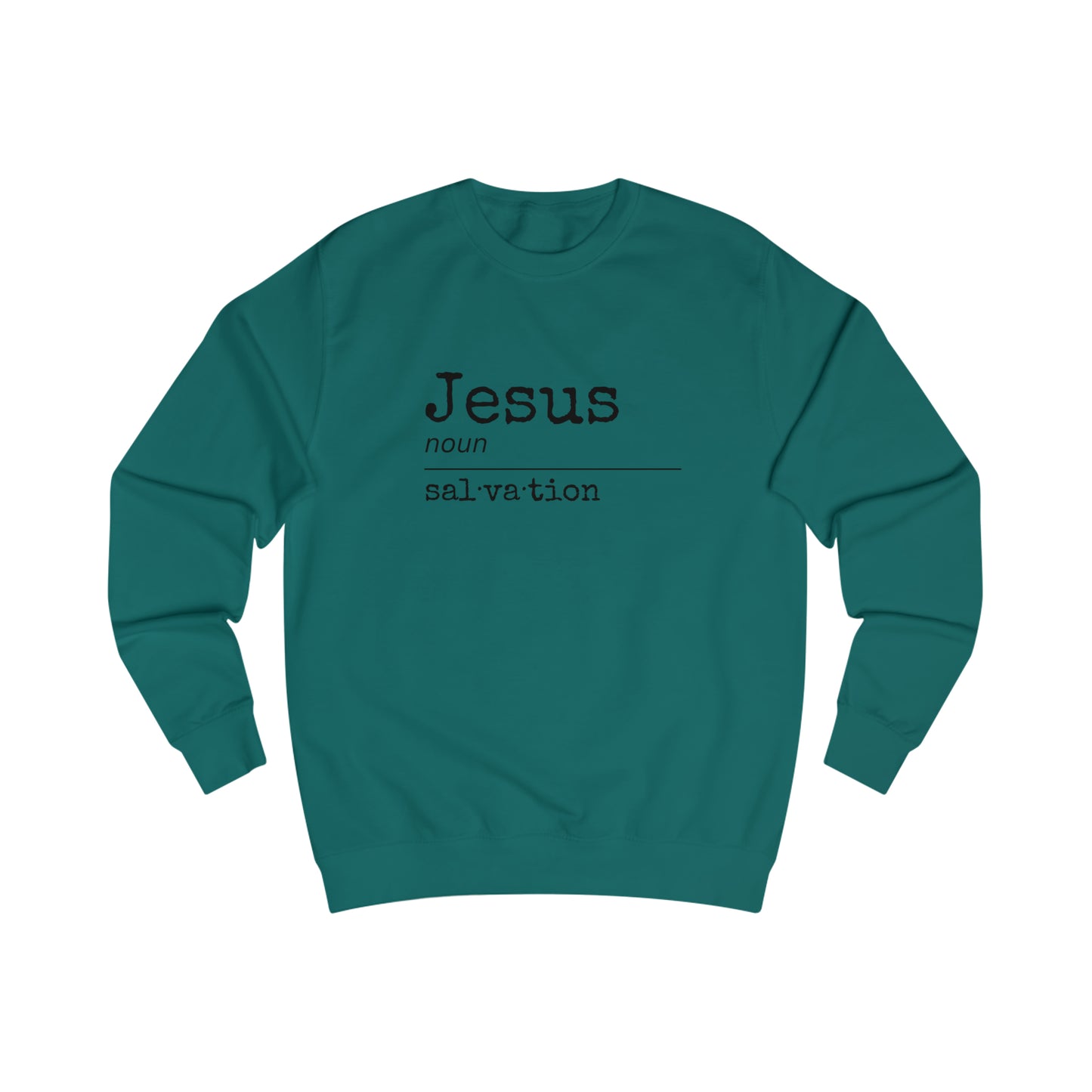 Sweatshirt - (Jesus- Salvation)
