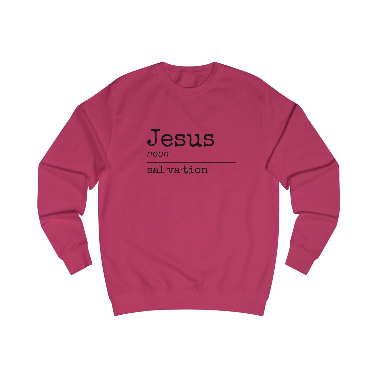 Sweatshirt - (Jesus- Salvation)