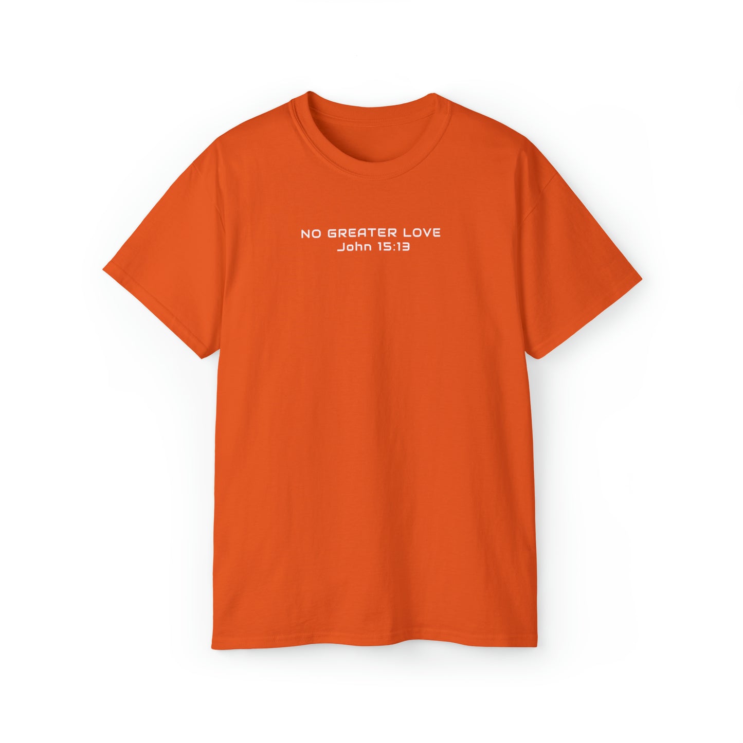 T-SHIRT (No Greater Love)