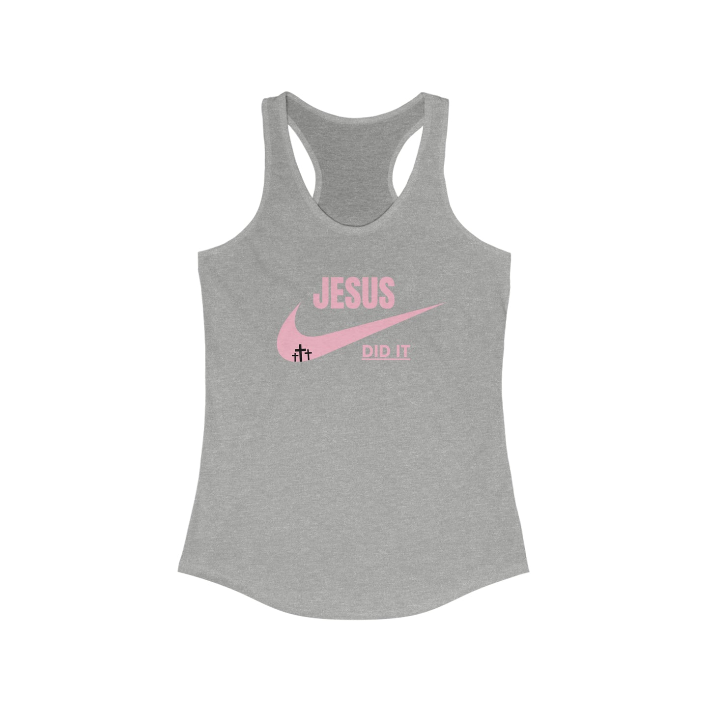Women's Tank (Jesus Did It)