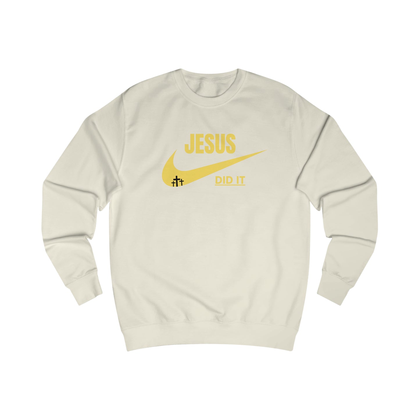 Sweatshirt- (JESUS DID IT)