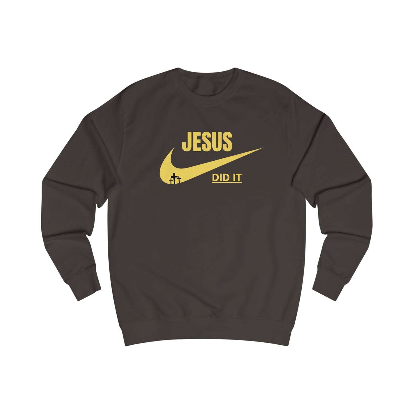 Sweatshirt- (JESUS DID IT)