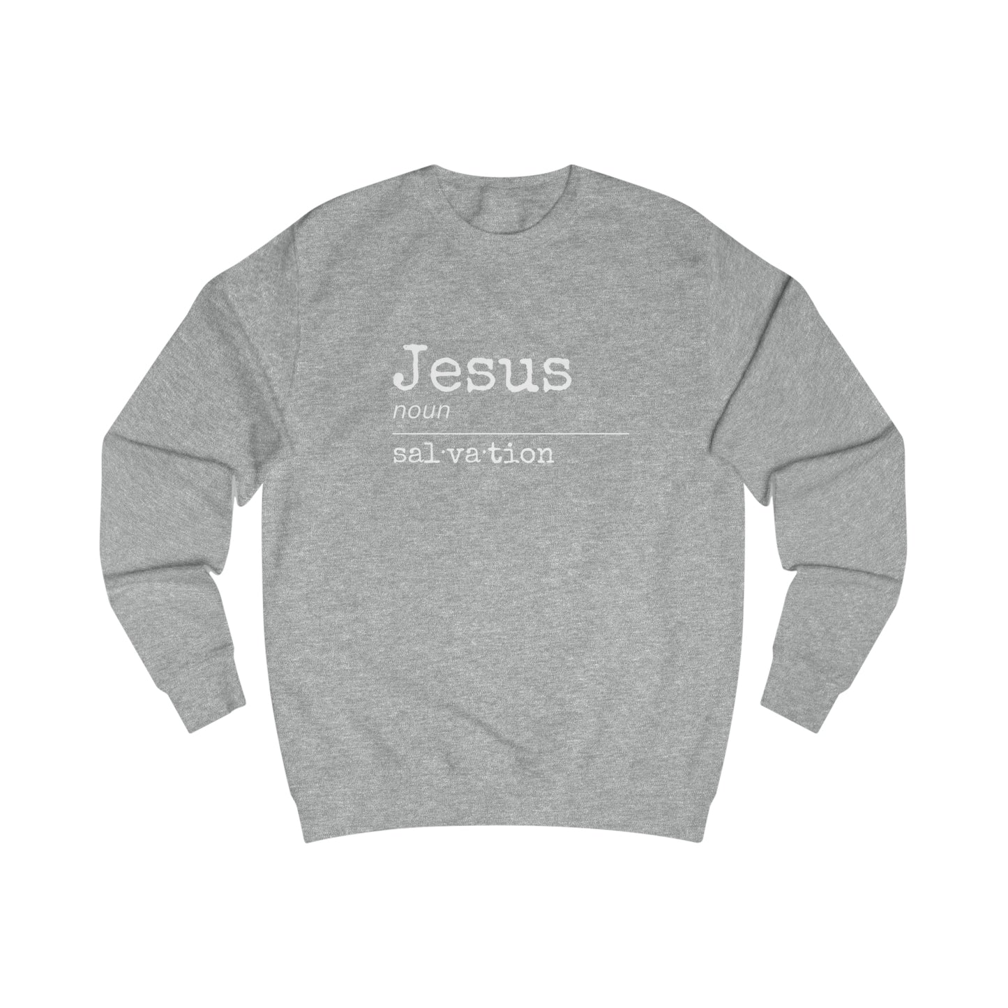Sweatshirt- (Jesus- Salvation)