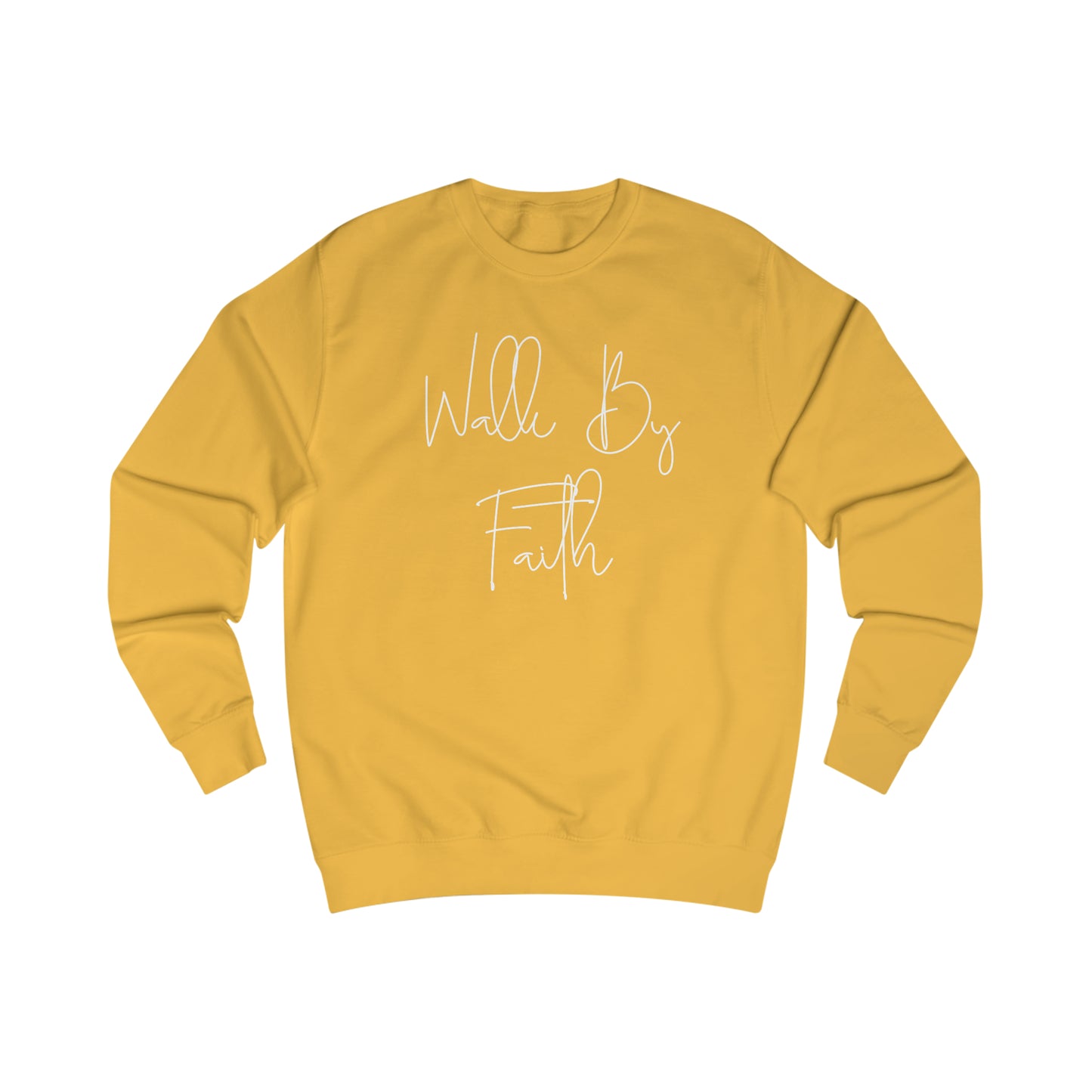 Sweatshirt- (WALK BY FAITH)