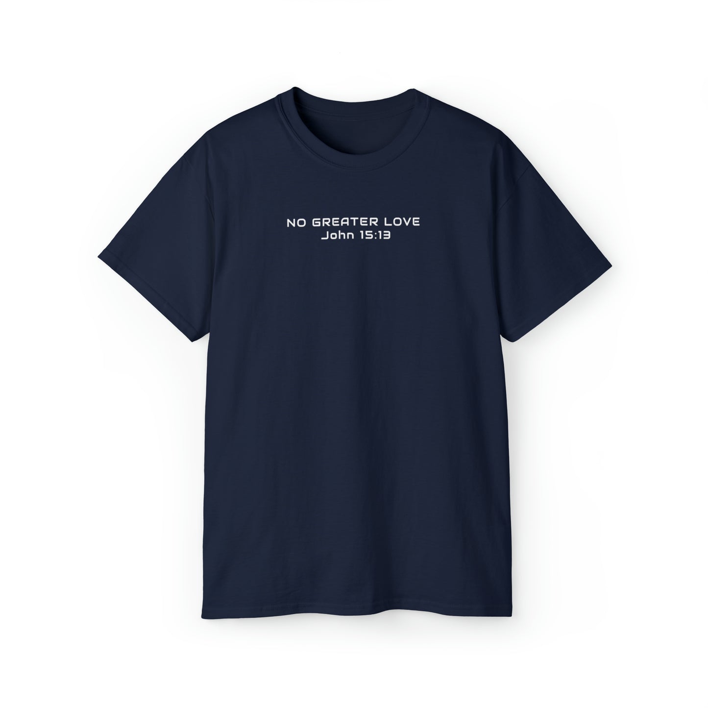 T-SHIRT (No Greater Love)