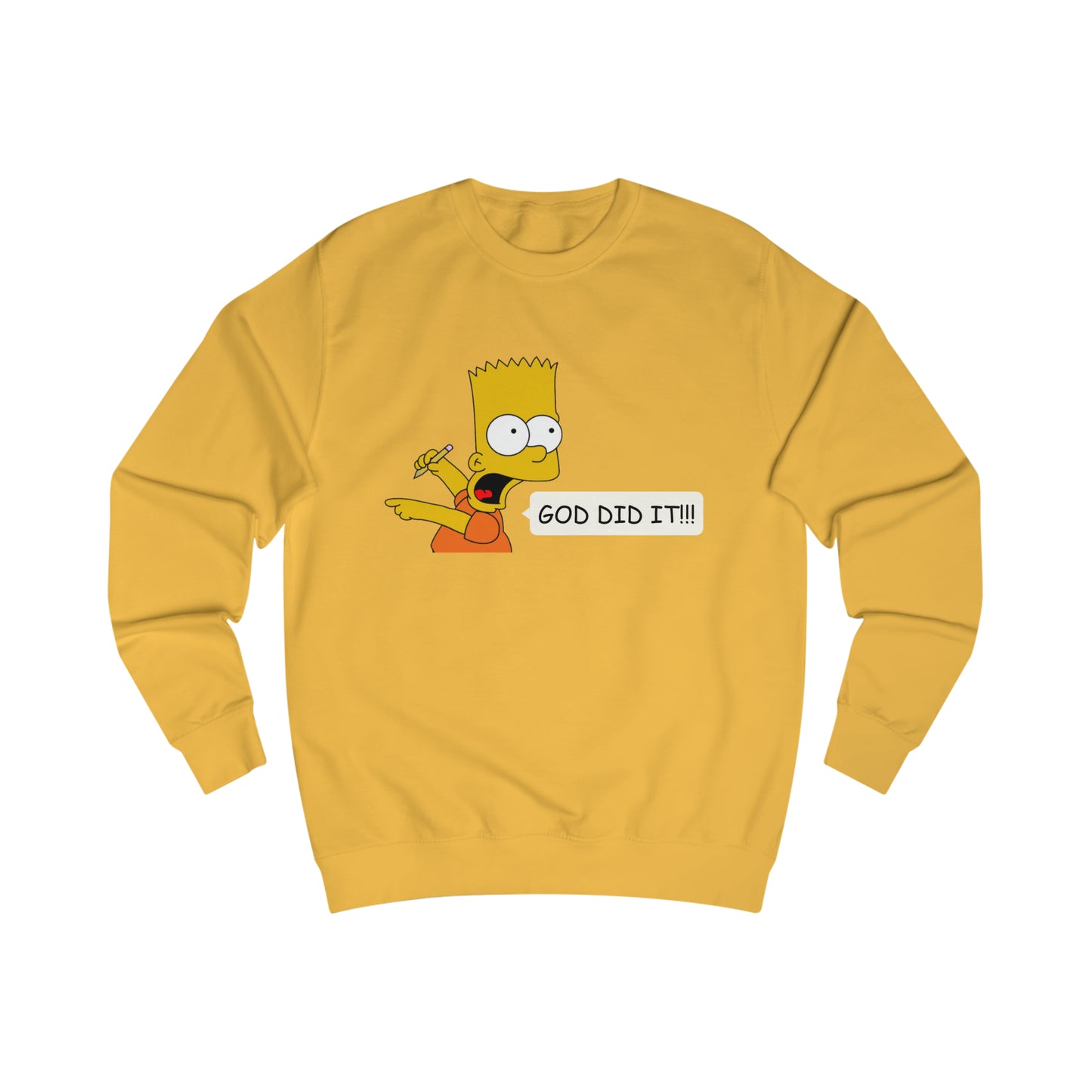 Sweatshirt- (GOD DID IT)