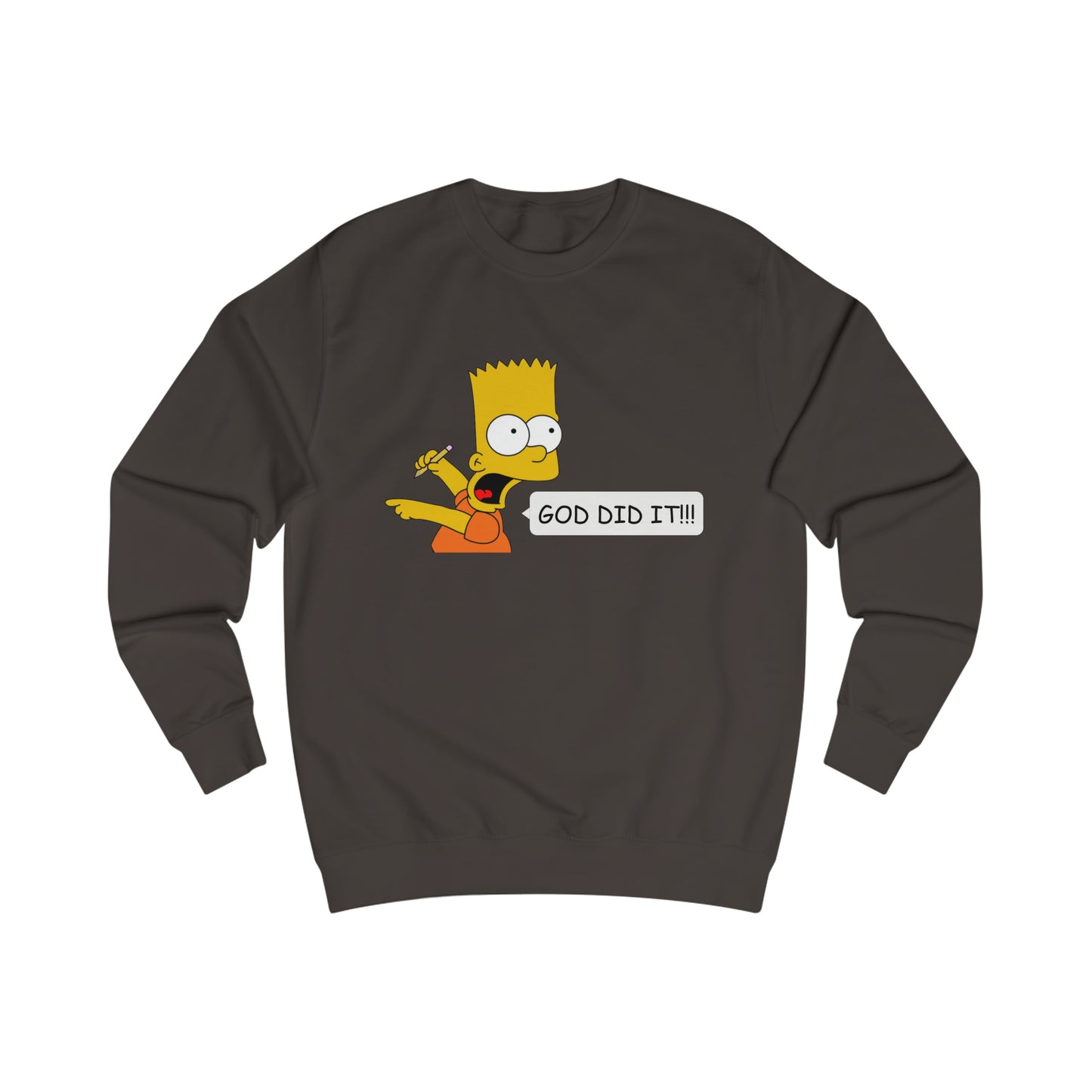Sweatshirt- (GOD DID IT)