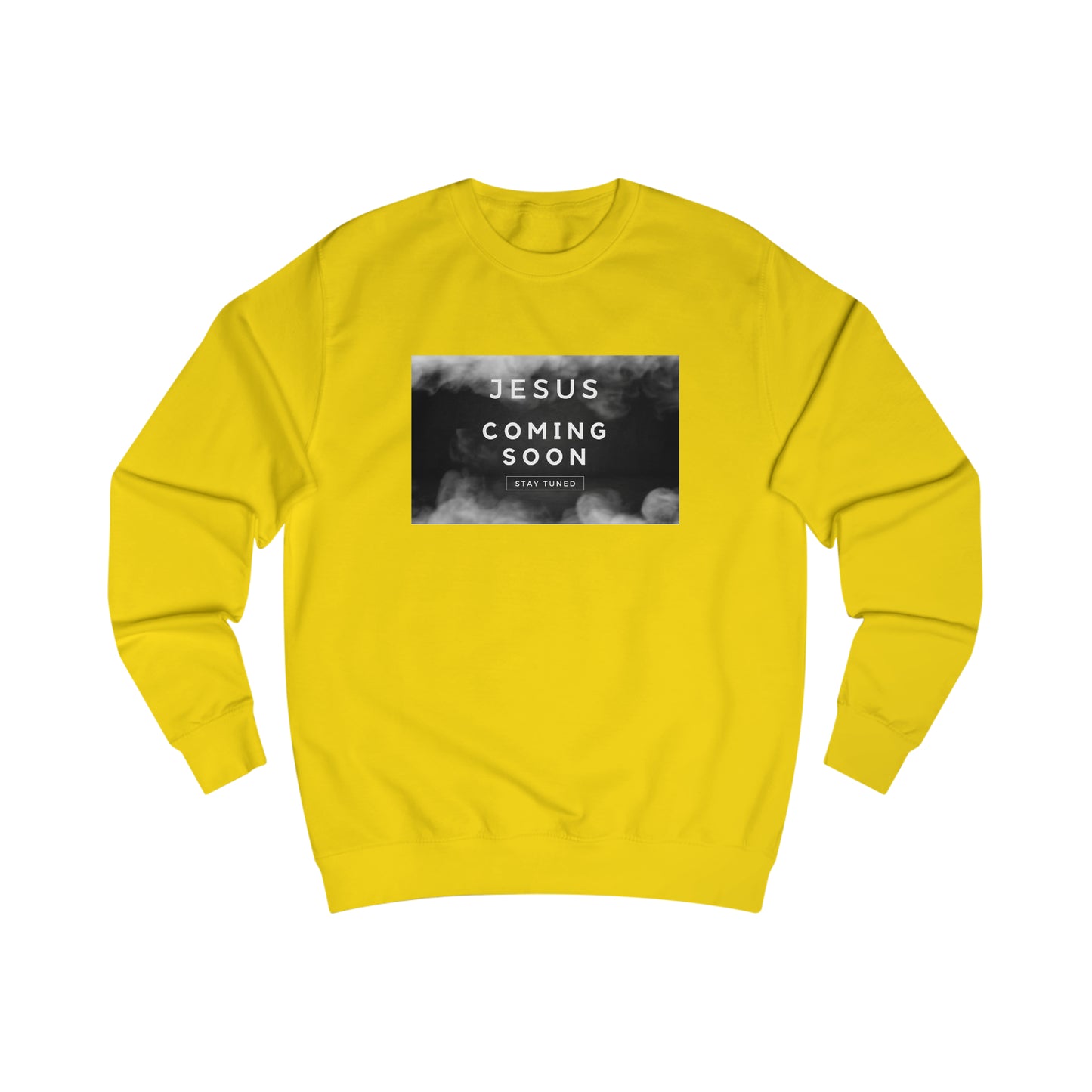 Sweatshirt- (Jesus Coming)