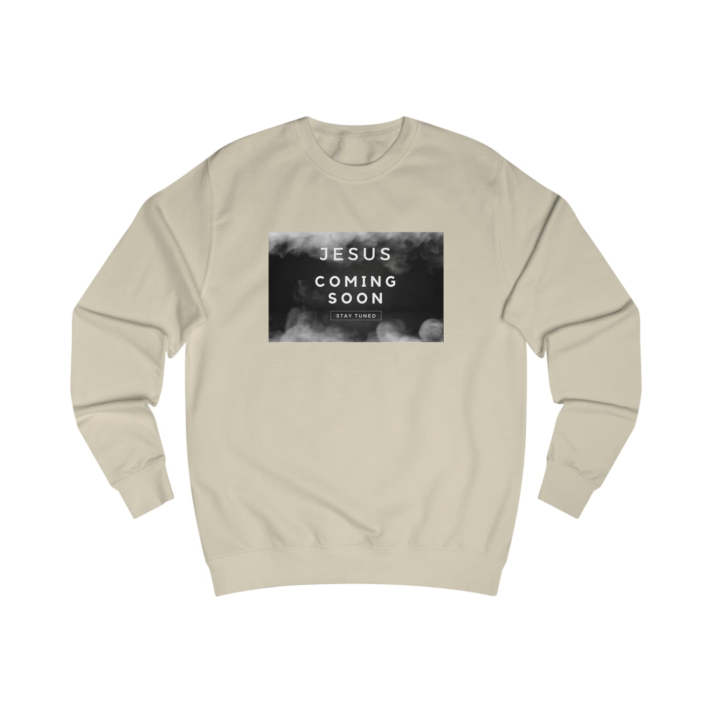 Sweatshirt- (Jesus Coming)