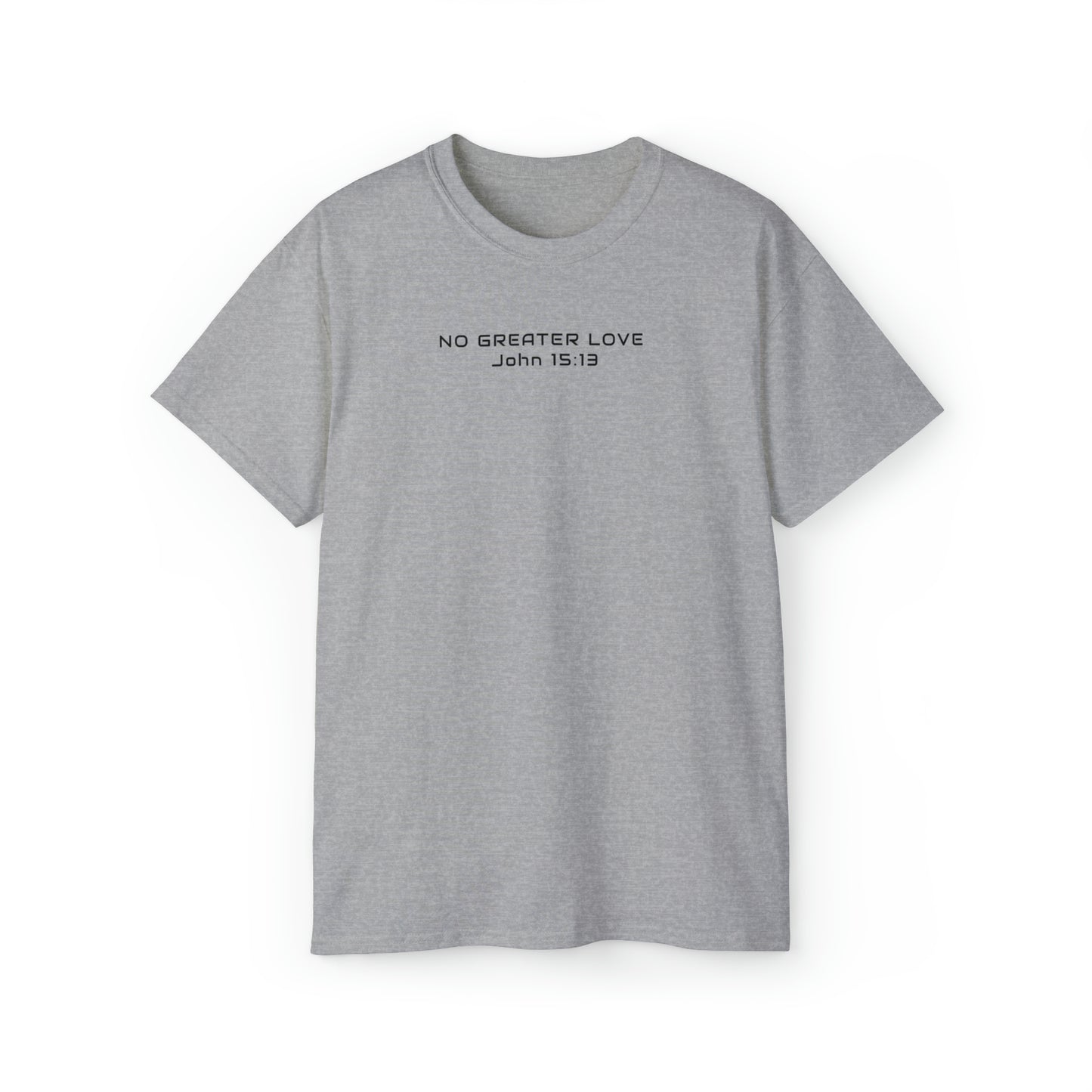 T-SHIRT (No Greater Love)
