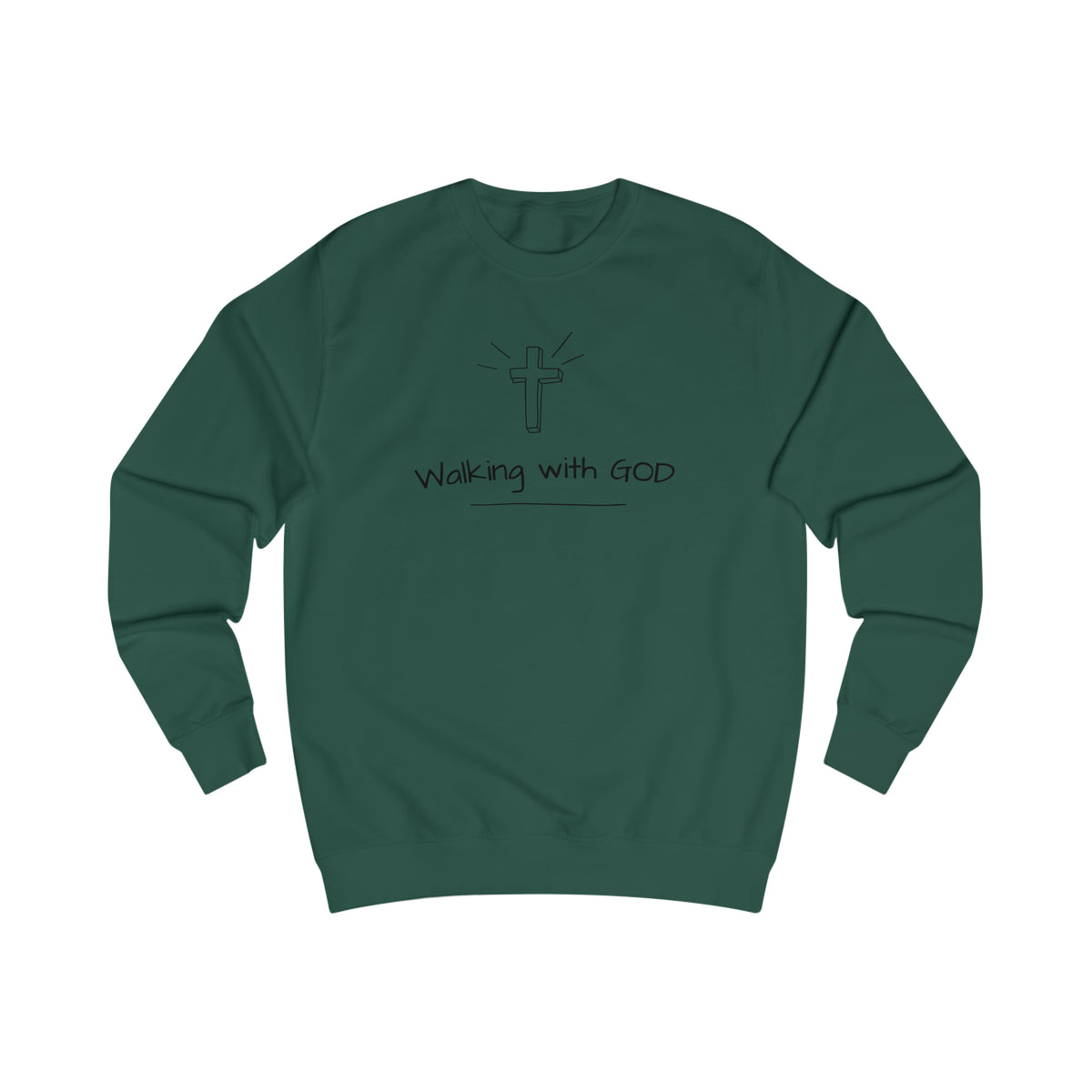 Sweatshirt - (Walk with GOD)