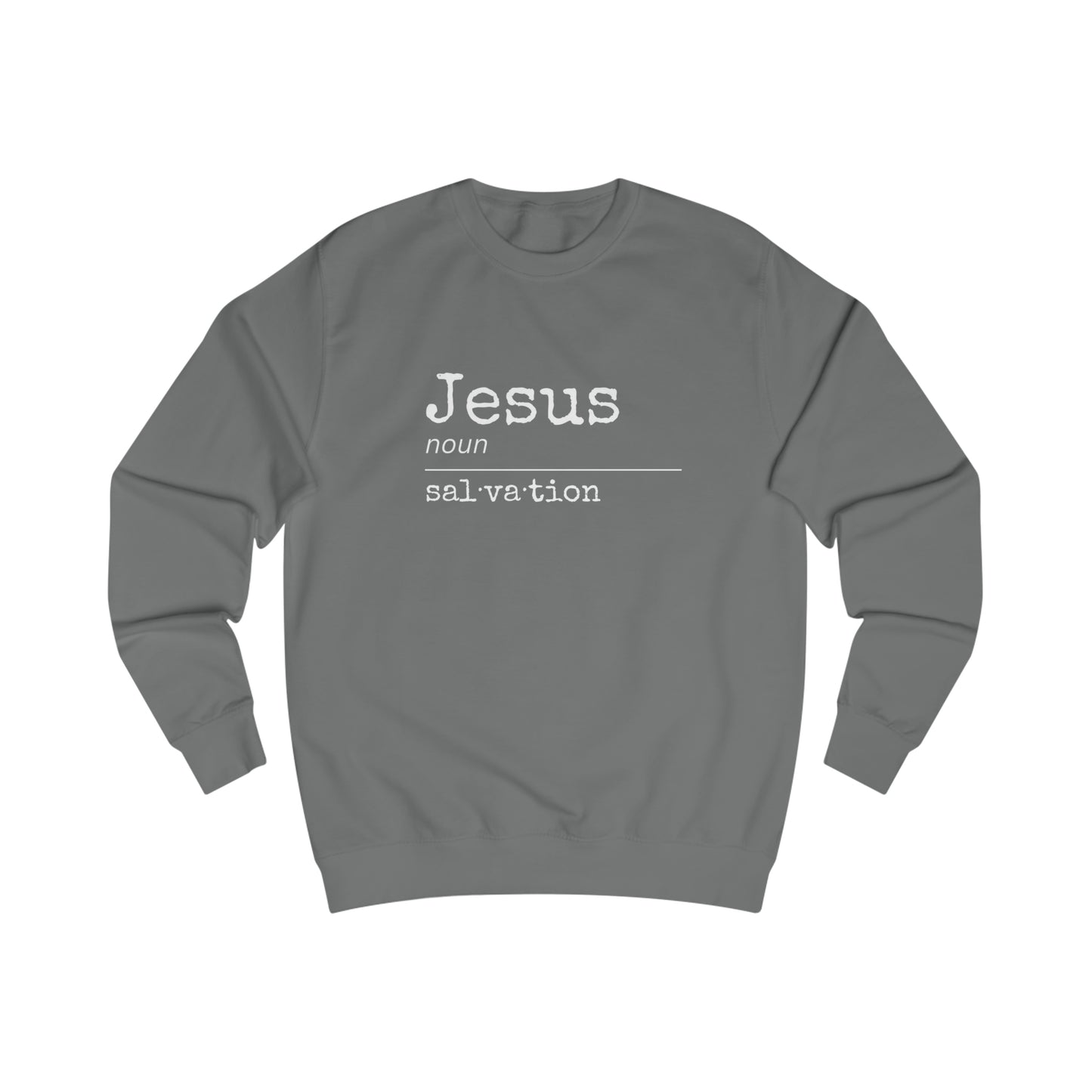 Sweatshirt- (Jesus- Salvation)