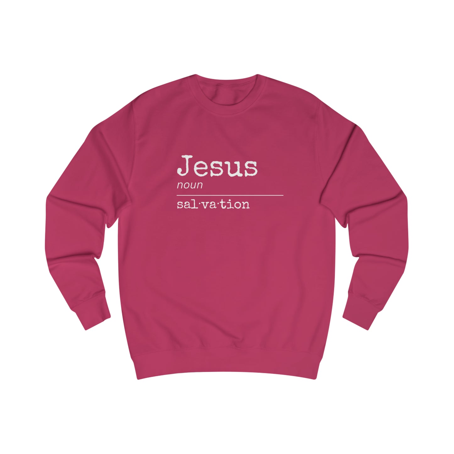 Sweatshirt- (Jesus- Salvation)