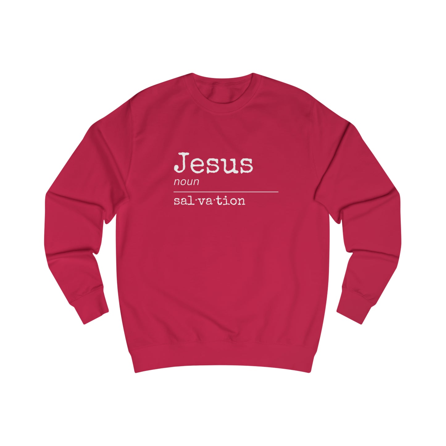 Sweatshirt- (Jesus- Salvation)