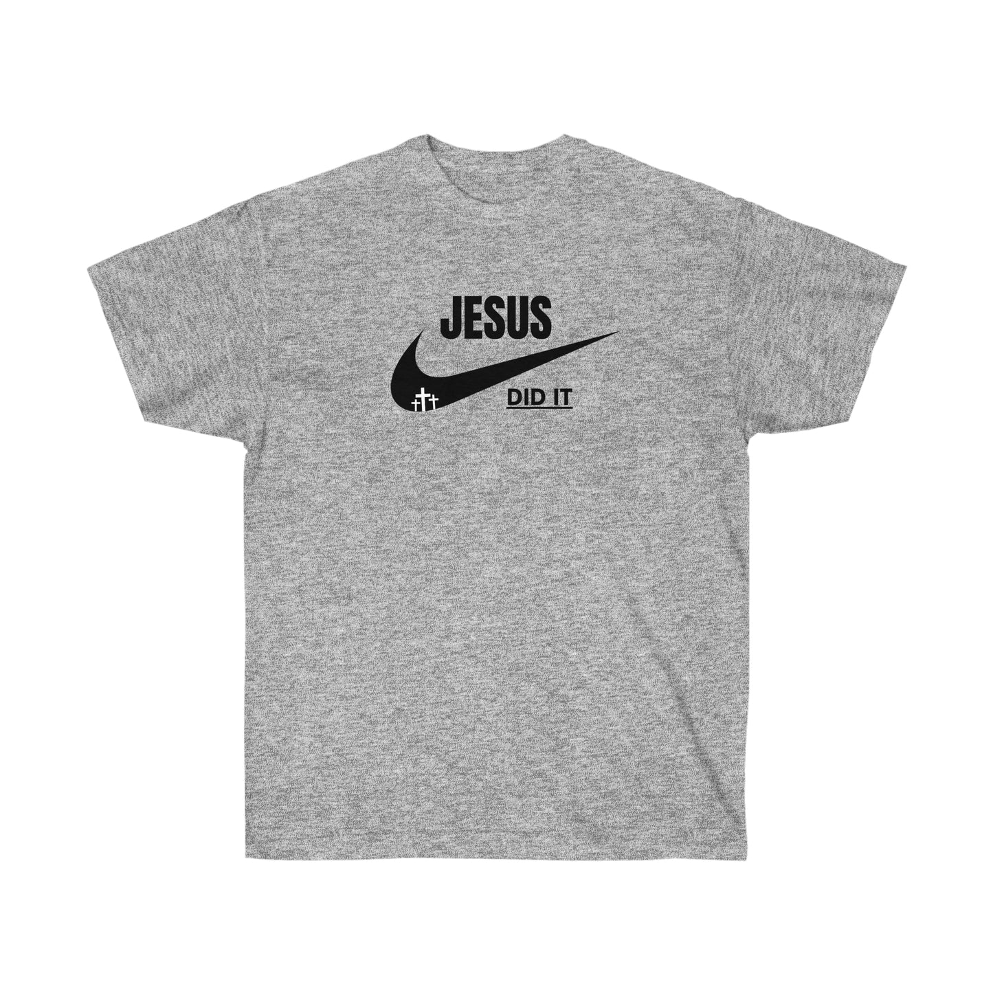 T-SHIRT (JESUS DID IT)