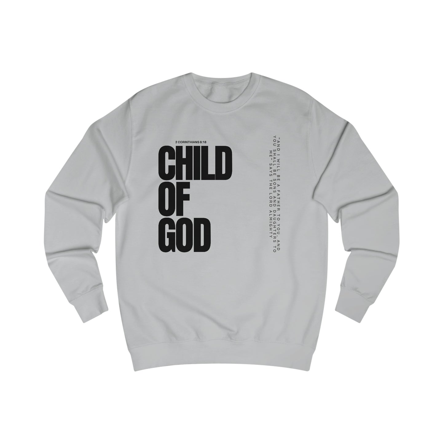 Sweatshirt- (Child of GOD)
