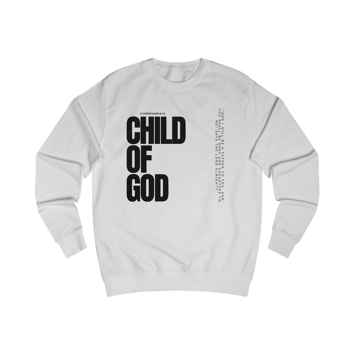 Sweatshirt- (Child of GOD)