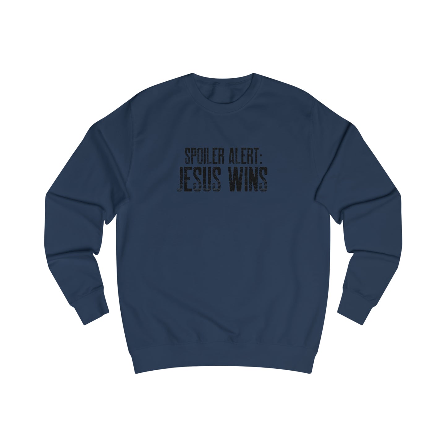 Sweatshirt- (Spoiler Alert)