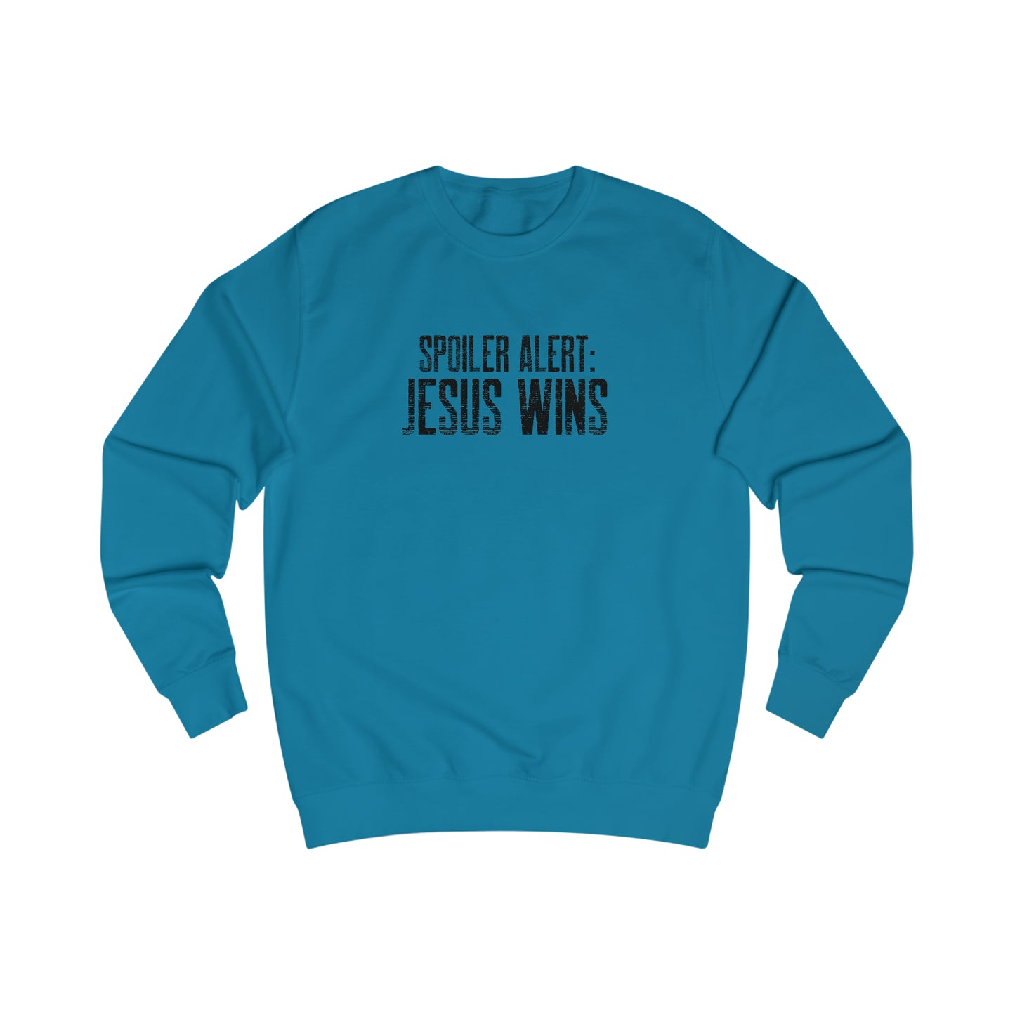 Sweatshirt- (Spoiler Alert)