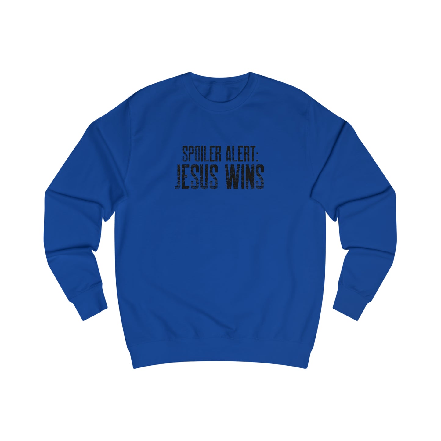 Sweatshirt- (Spoiler Alert)