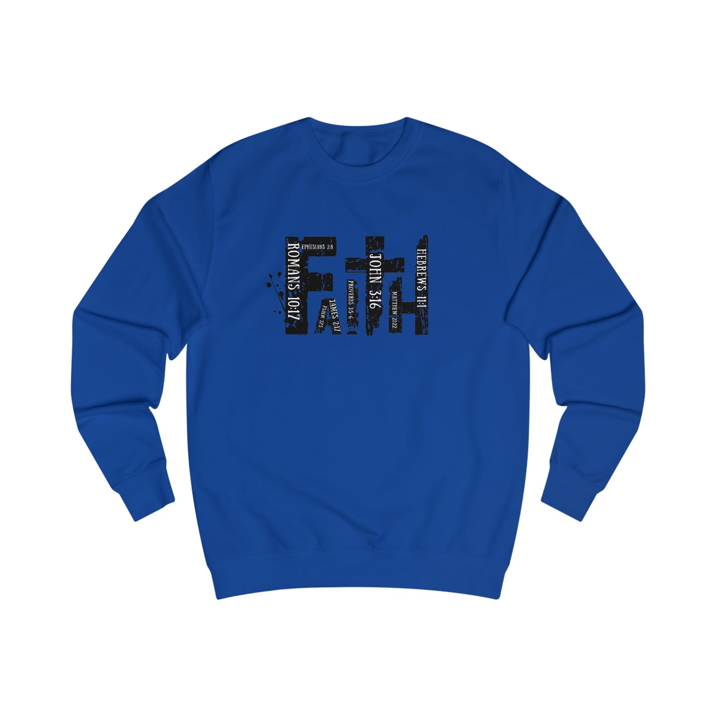 Sweatshirt - (Faith)