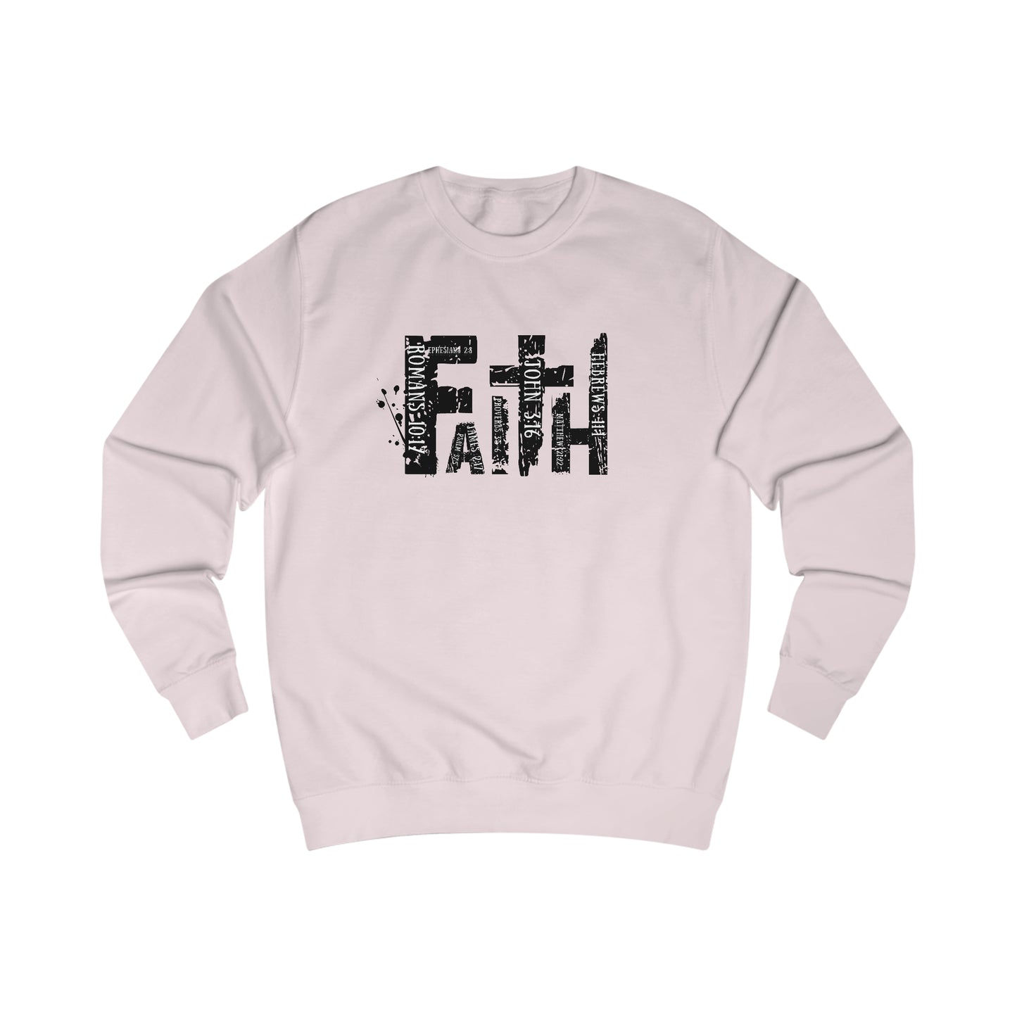 Sweatshirt - (Faith)