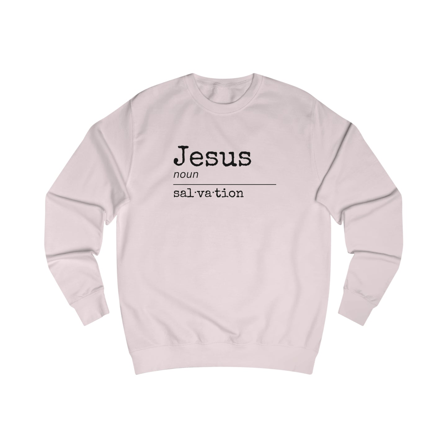 Sweatshirt - (Jesus- Salvation)