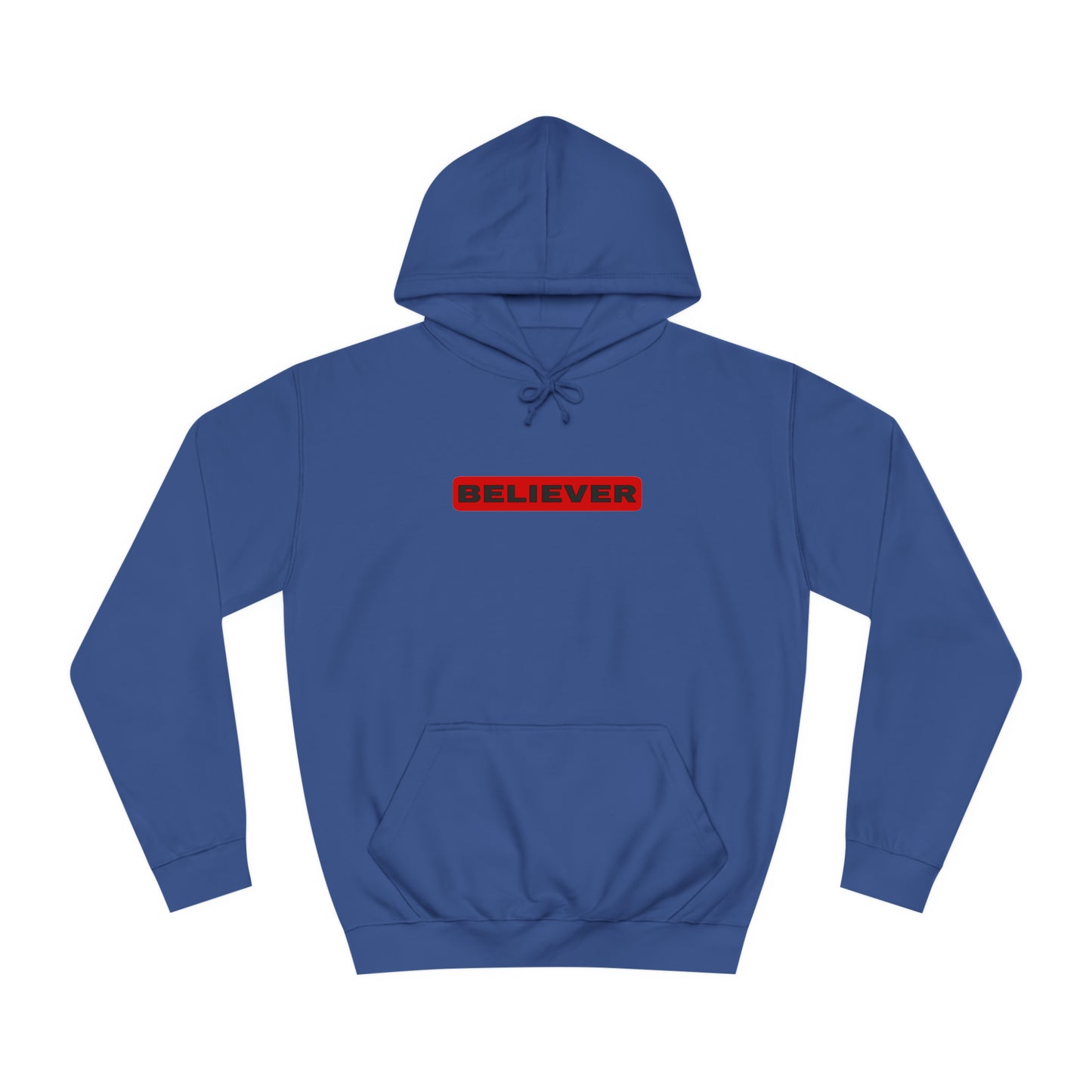 Hoodie- (Believer)