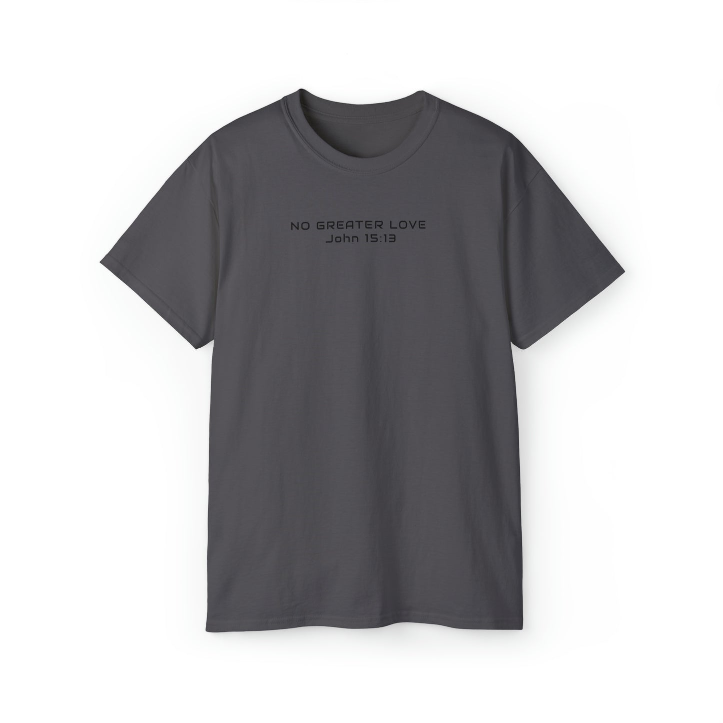 T-SHIRT (No Greater Love)
