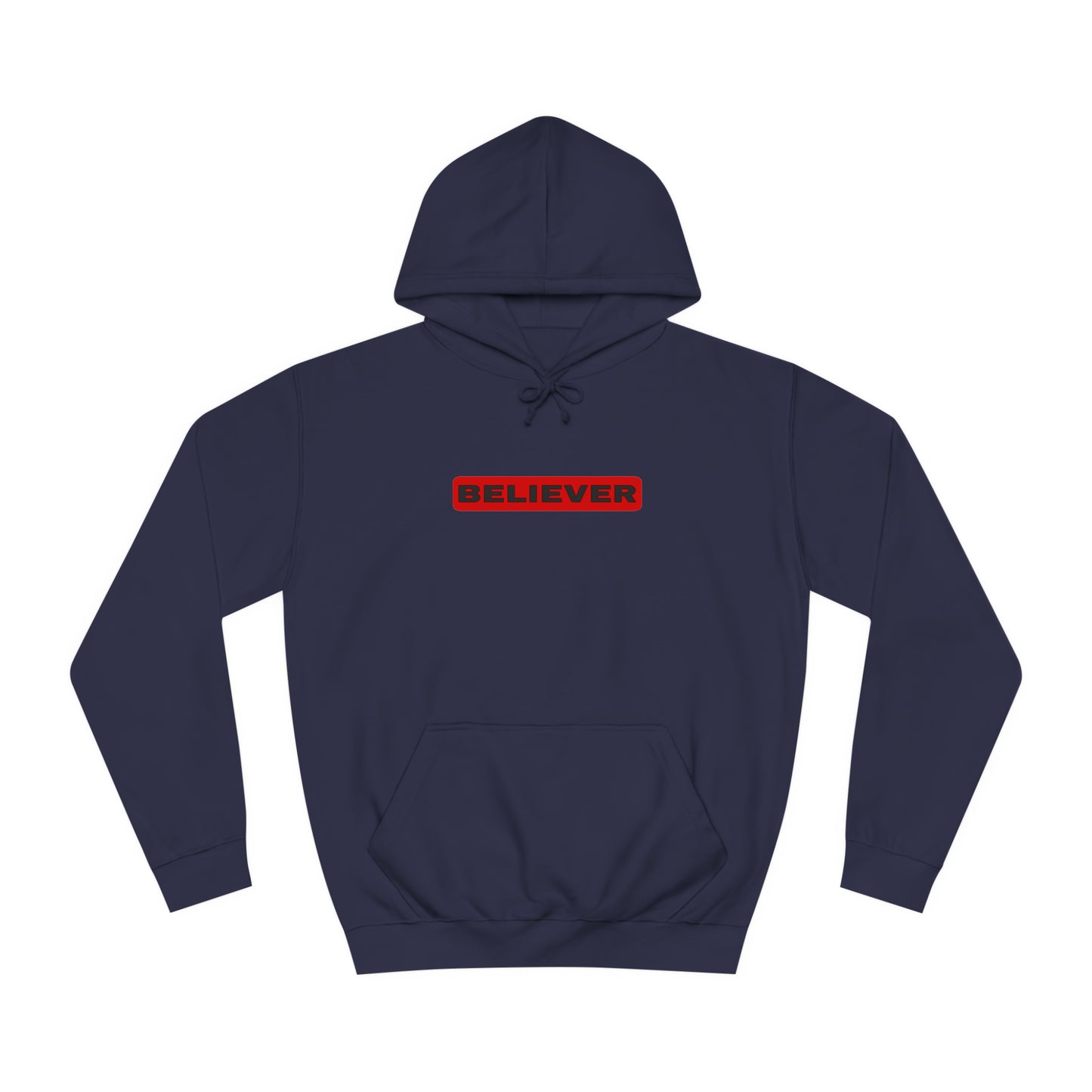 Hoodie- (Believer)
