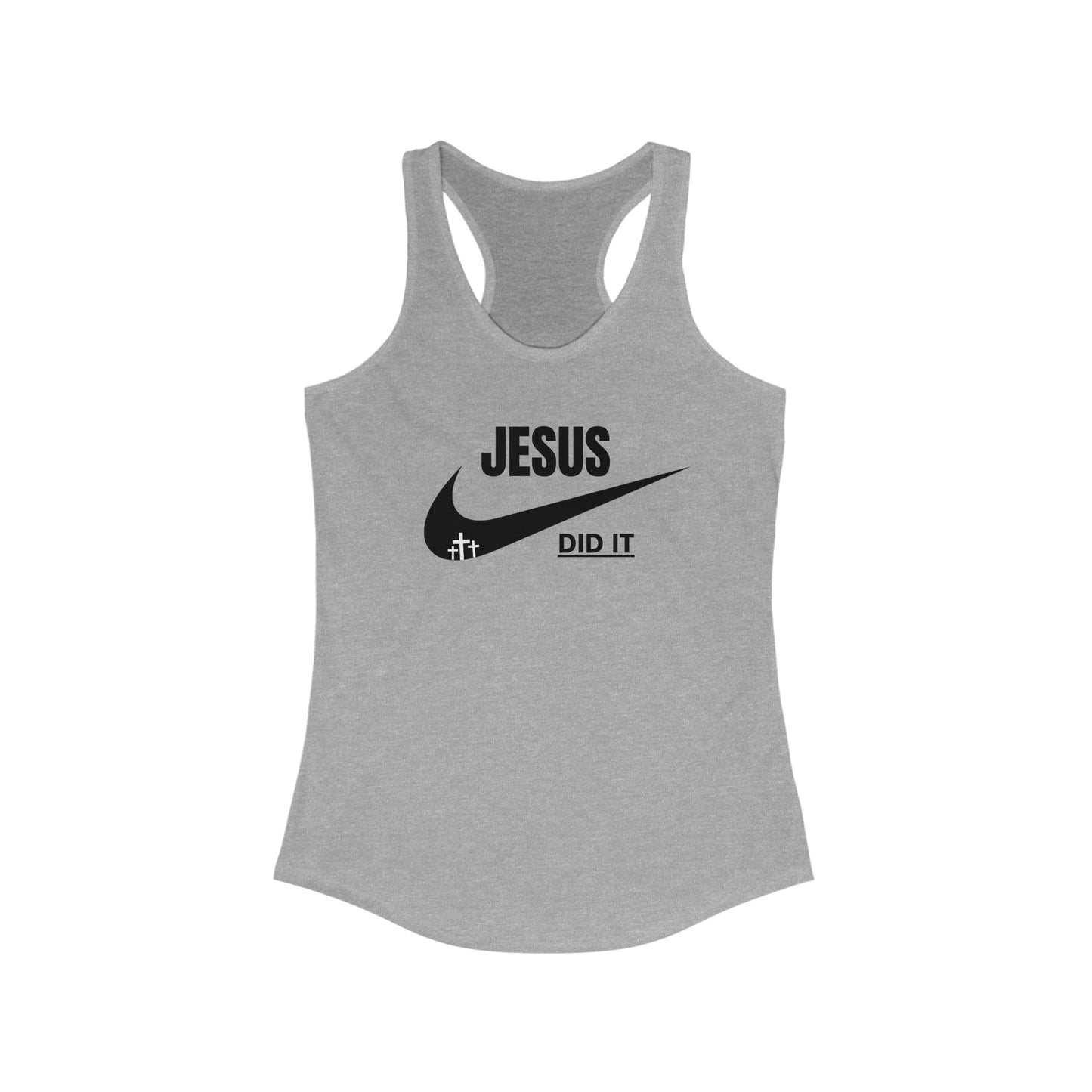 Women's Tank (Jesus Did It)