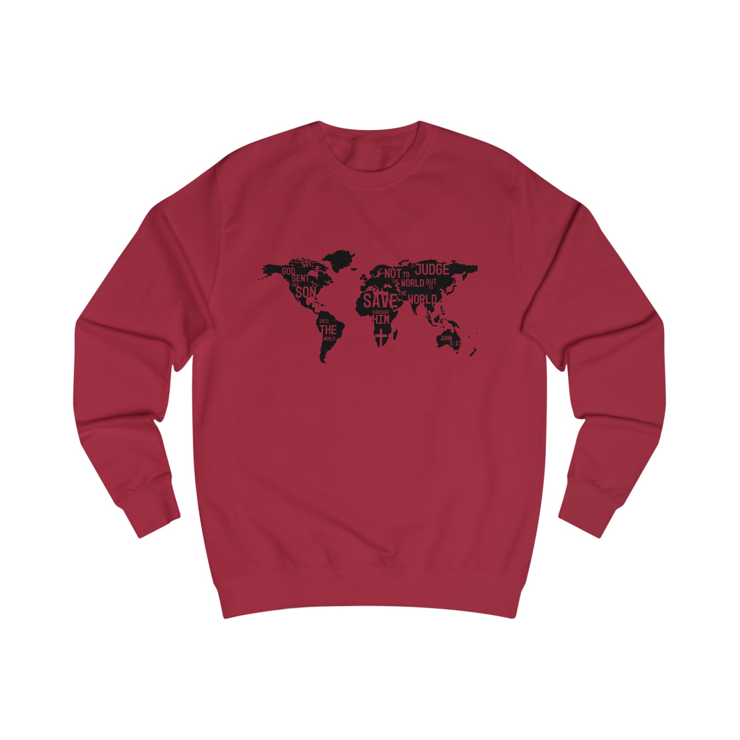 Sweatshirt- (John 3:17-19)