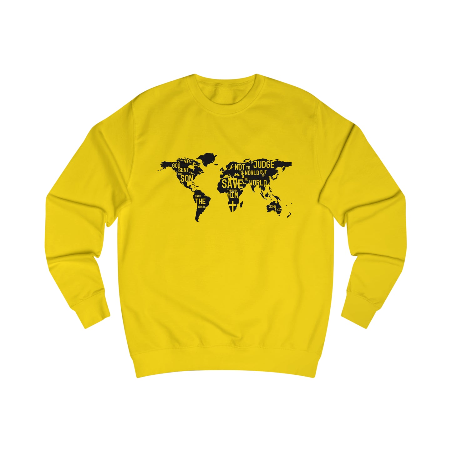 Sweatshirt- (John 3:17-19)