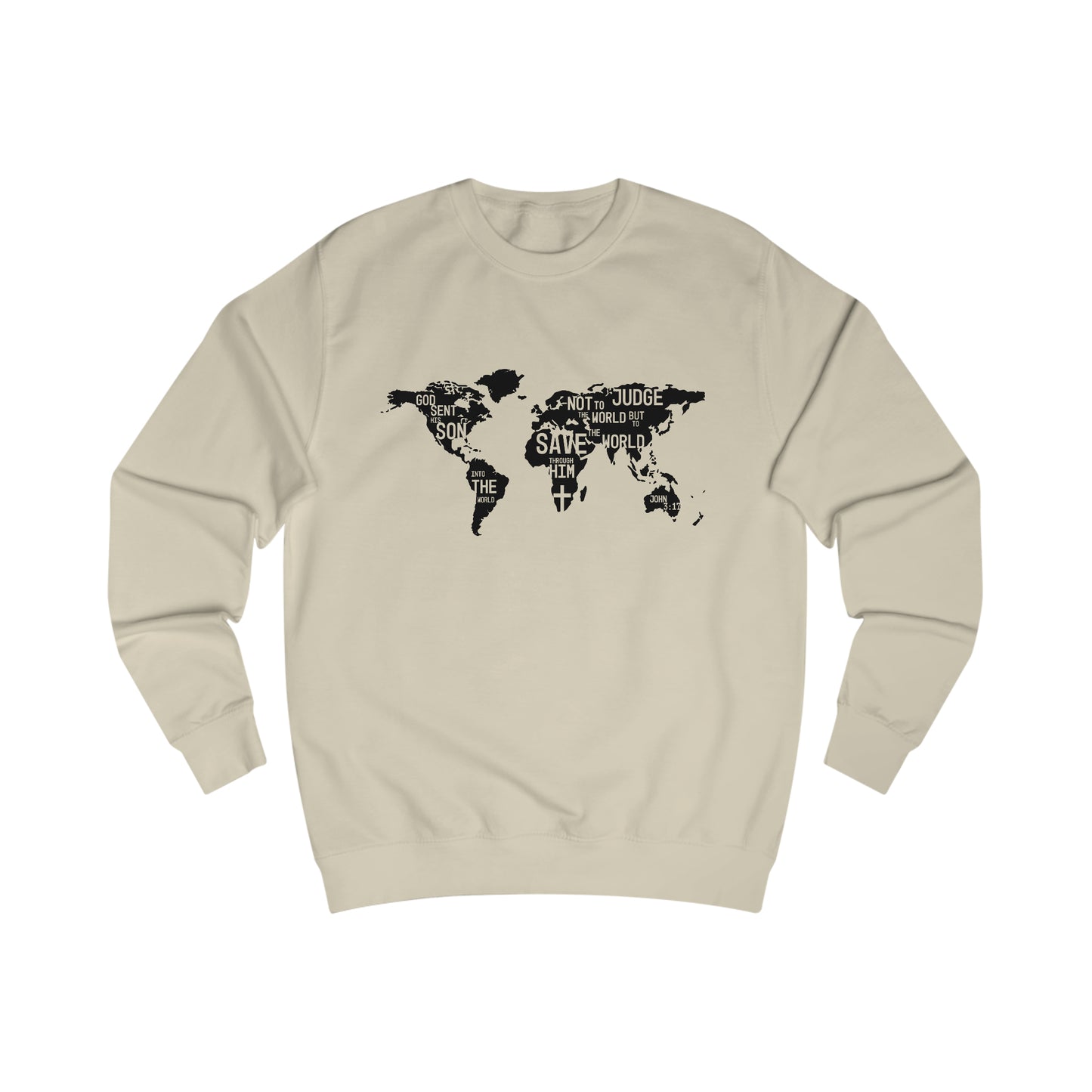 Sweatshirt- (John 3:17-19)