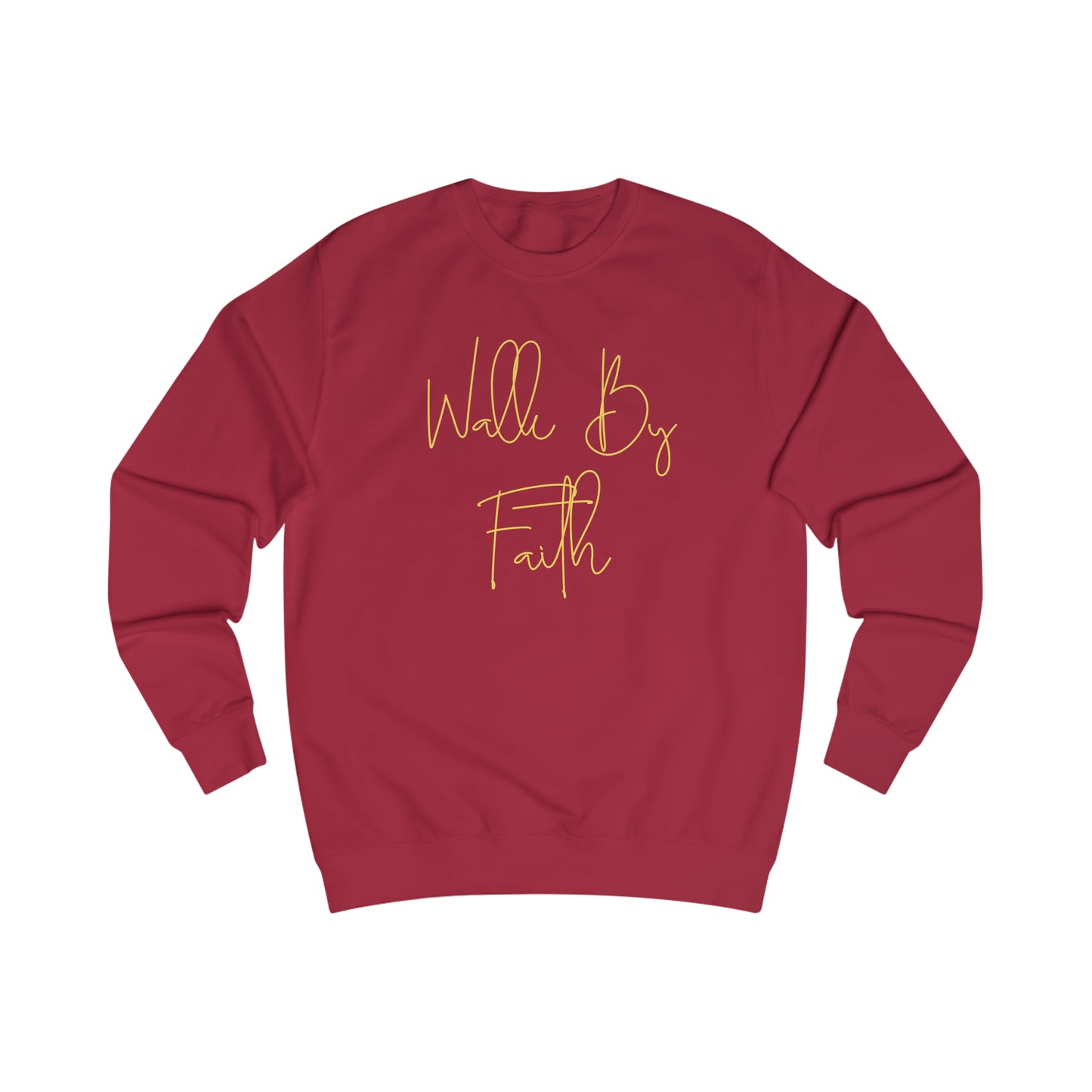 Sweatshirt- (WALK BY FAITH)