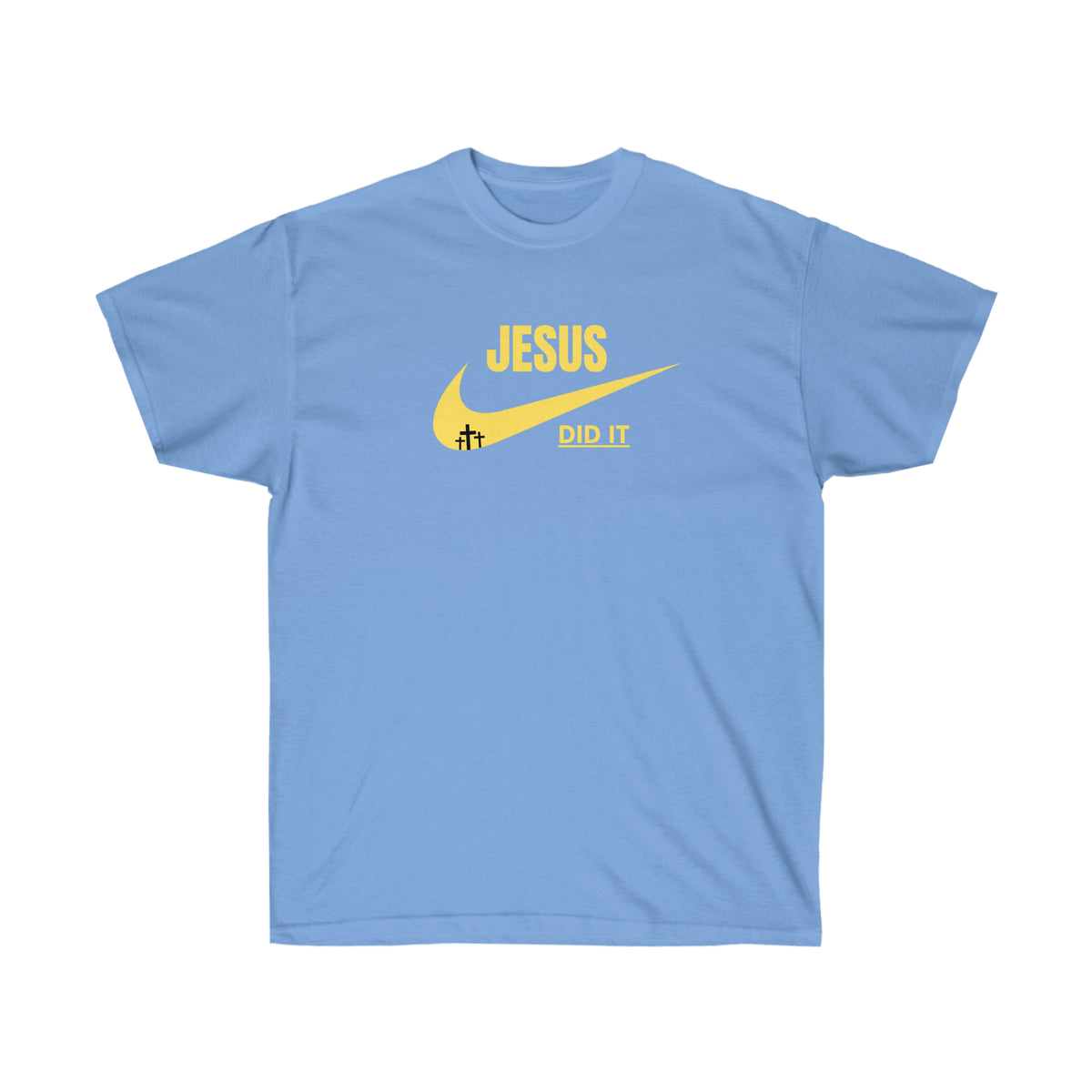 T-SHIRT (JESUS DID IT)