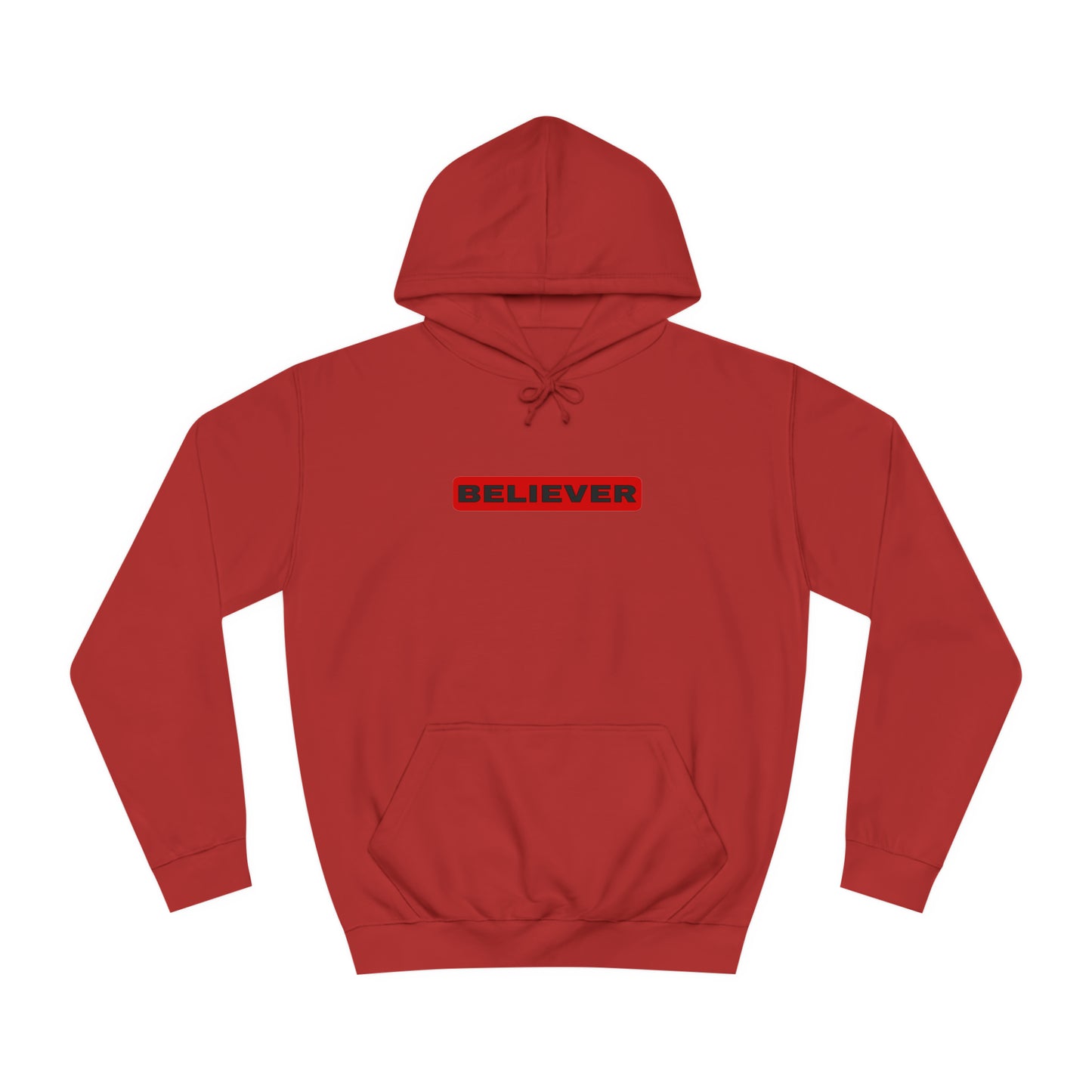 Hoodie- (Believer)