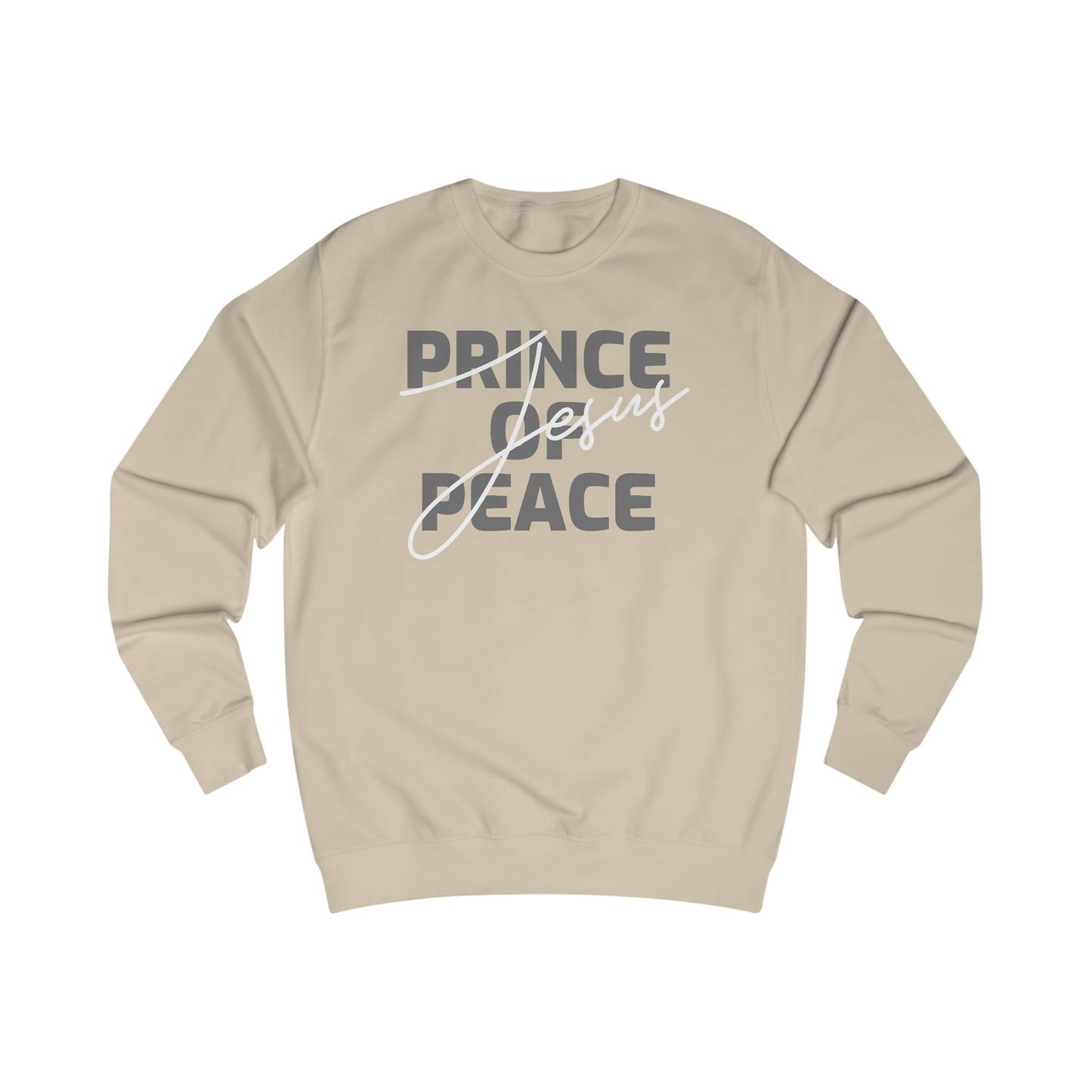 Sweatshirt - (Prince Of Peace)