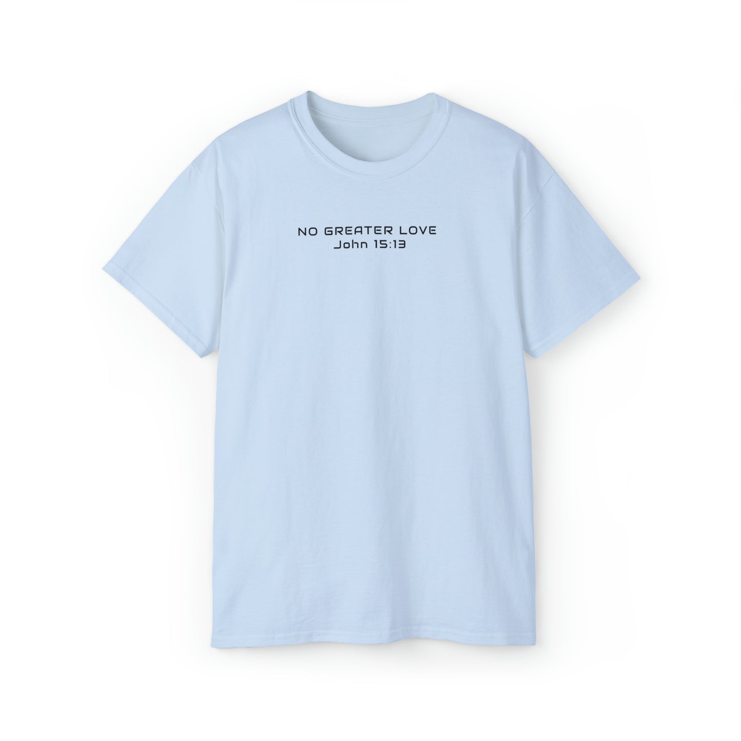 T-SHIRT (No Greater Love)