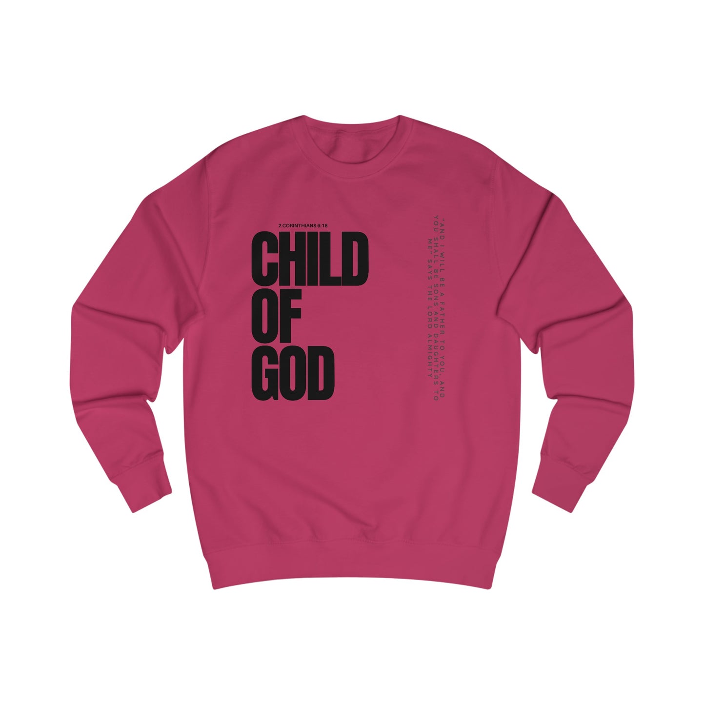 Sweatshirt- (Child of GOD)