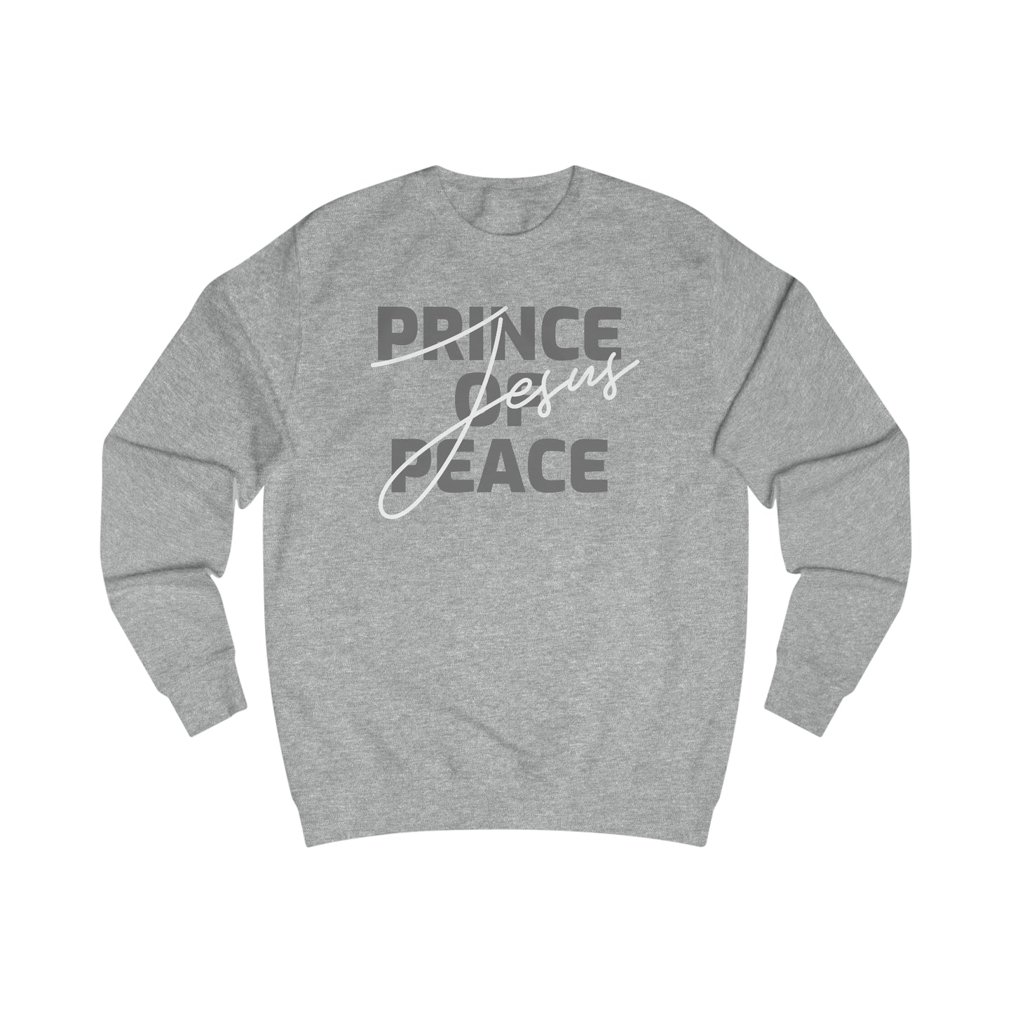 Sweatshirt - (Prince Of Peace)
