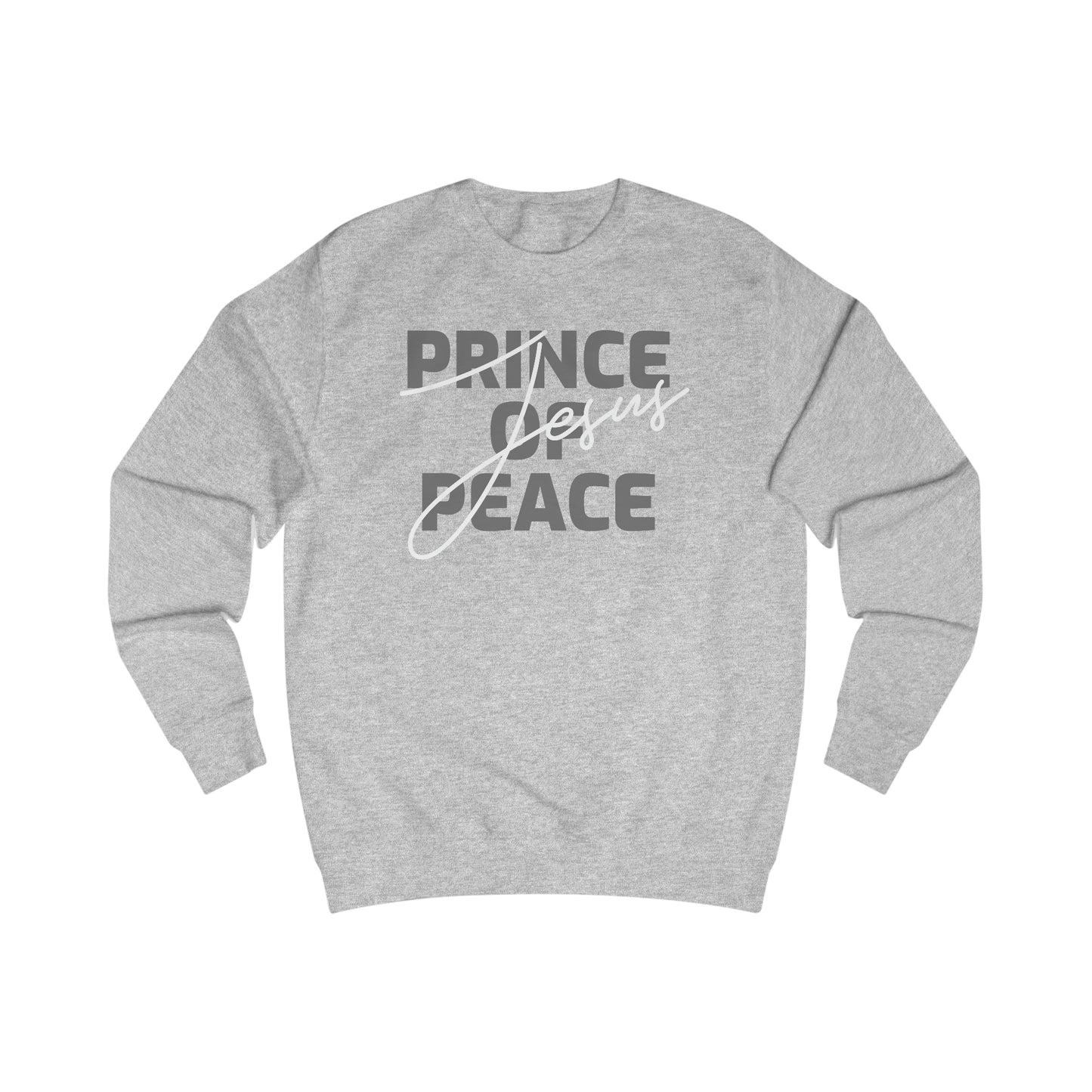 Sweatshirt - (Prince Of Peace)