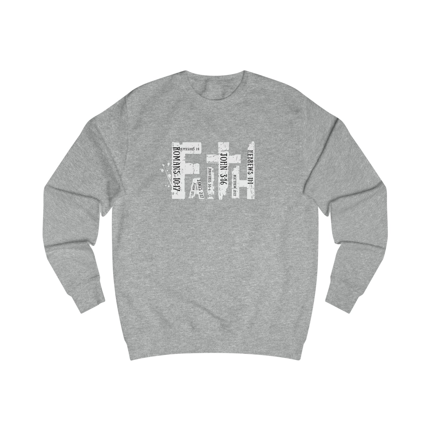 Sweatshirt - (Faith)