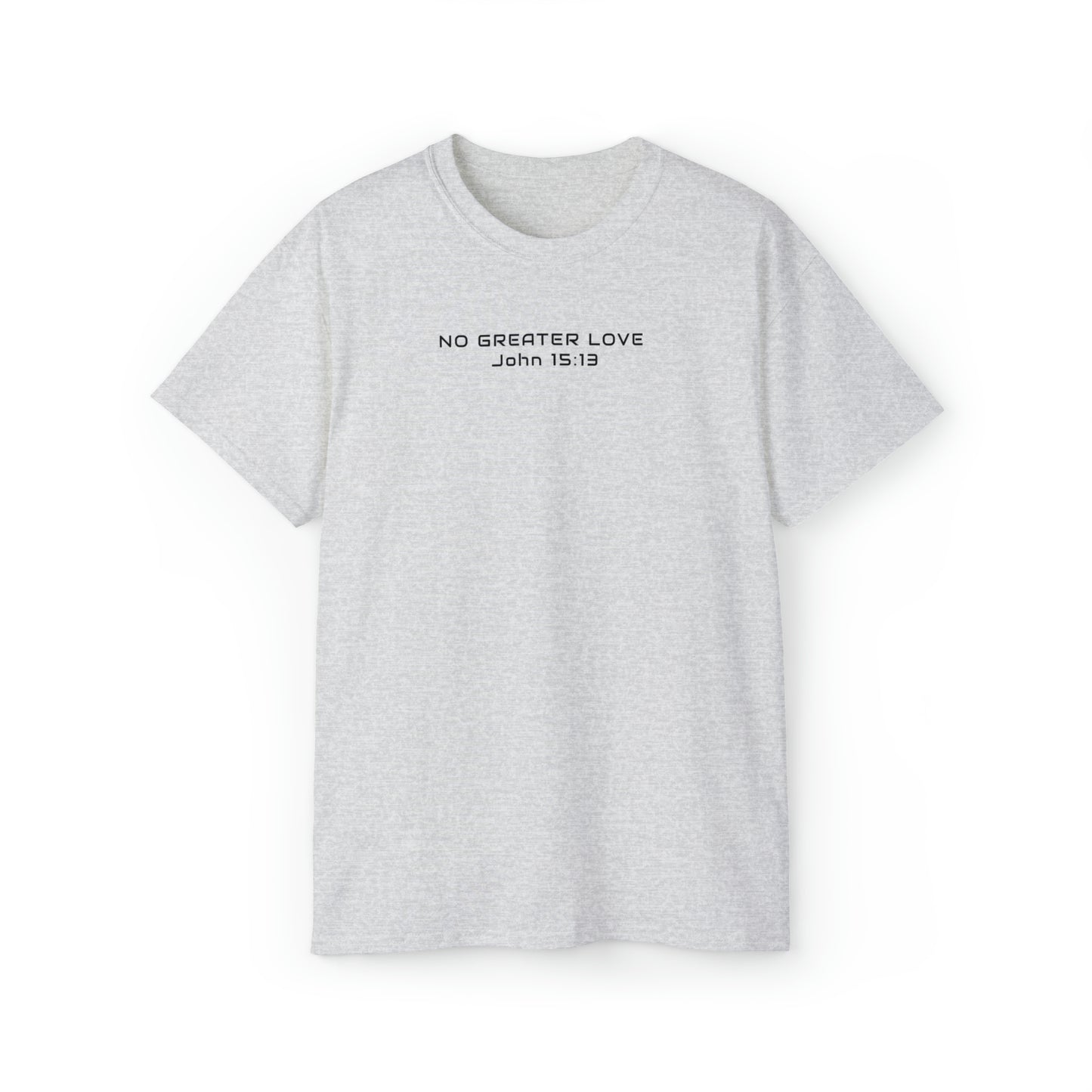 T-SHIRT (No Greater Love)